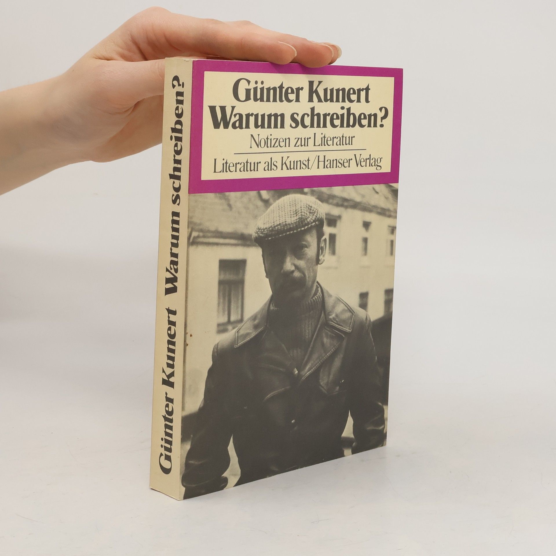 Günter Kunert Warum schreiben?