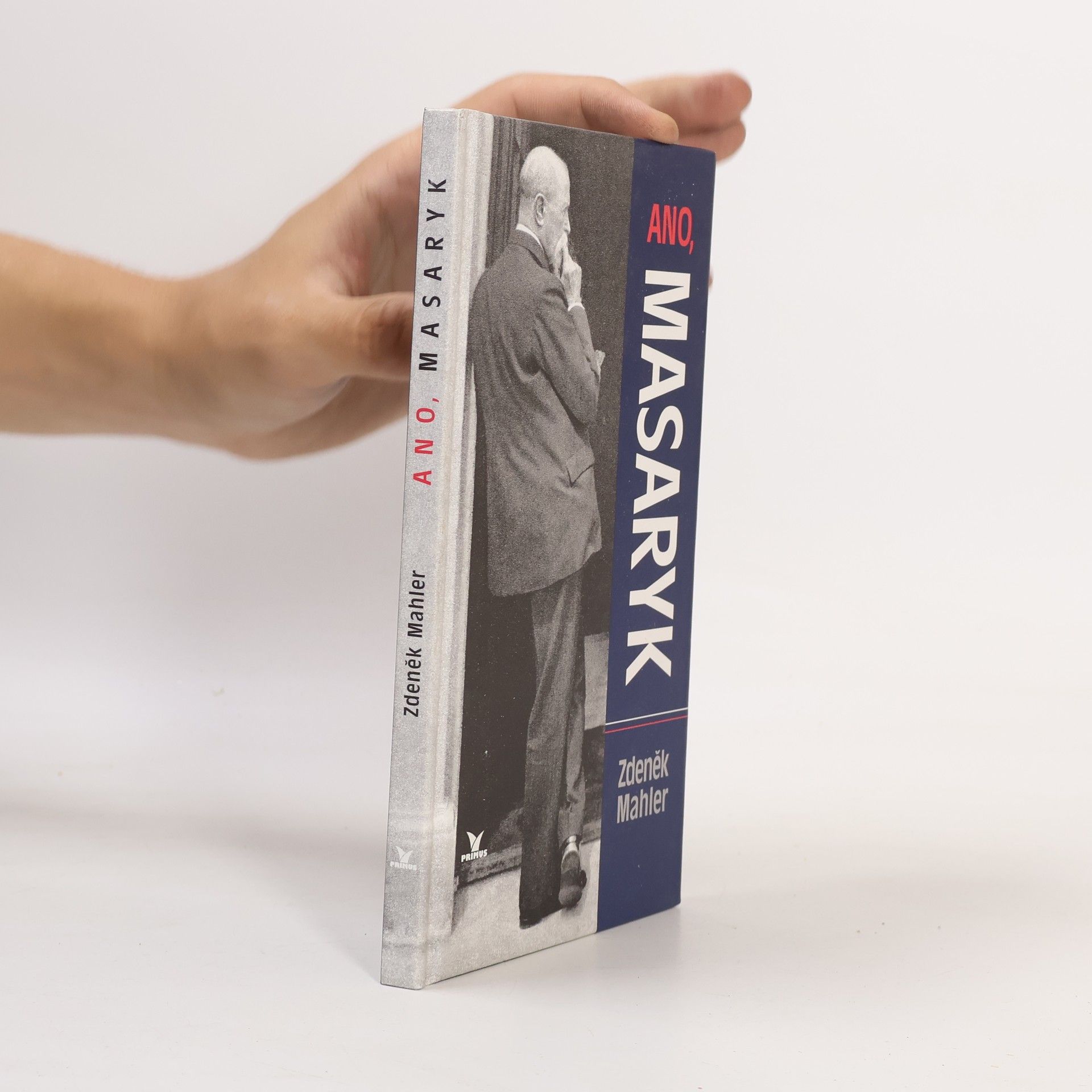 Zdeněk Mahler Ano, Masaryk
