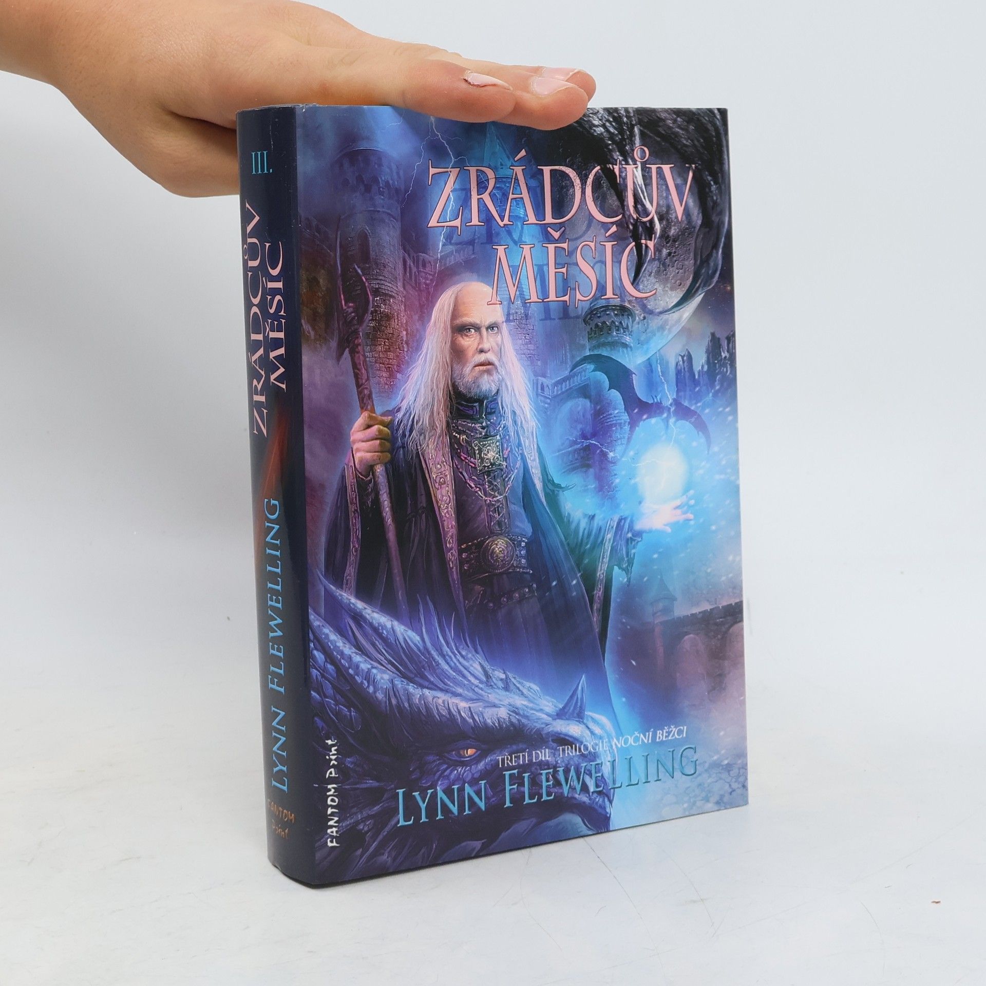 Lynn Flewelling Zrádcův měsíc : Noční běžci. [3. díl]
