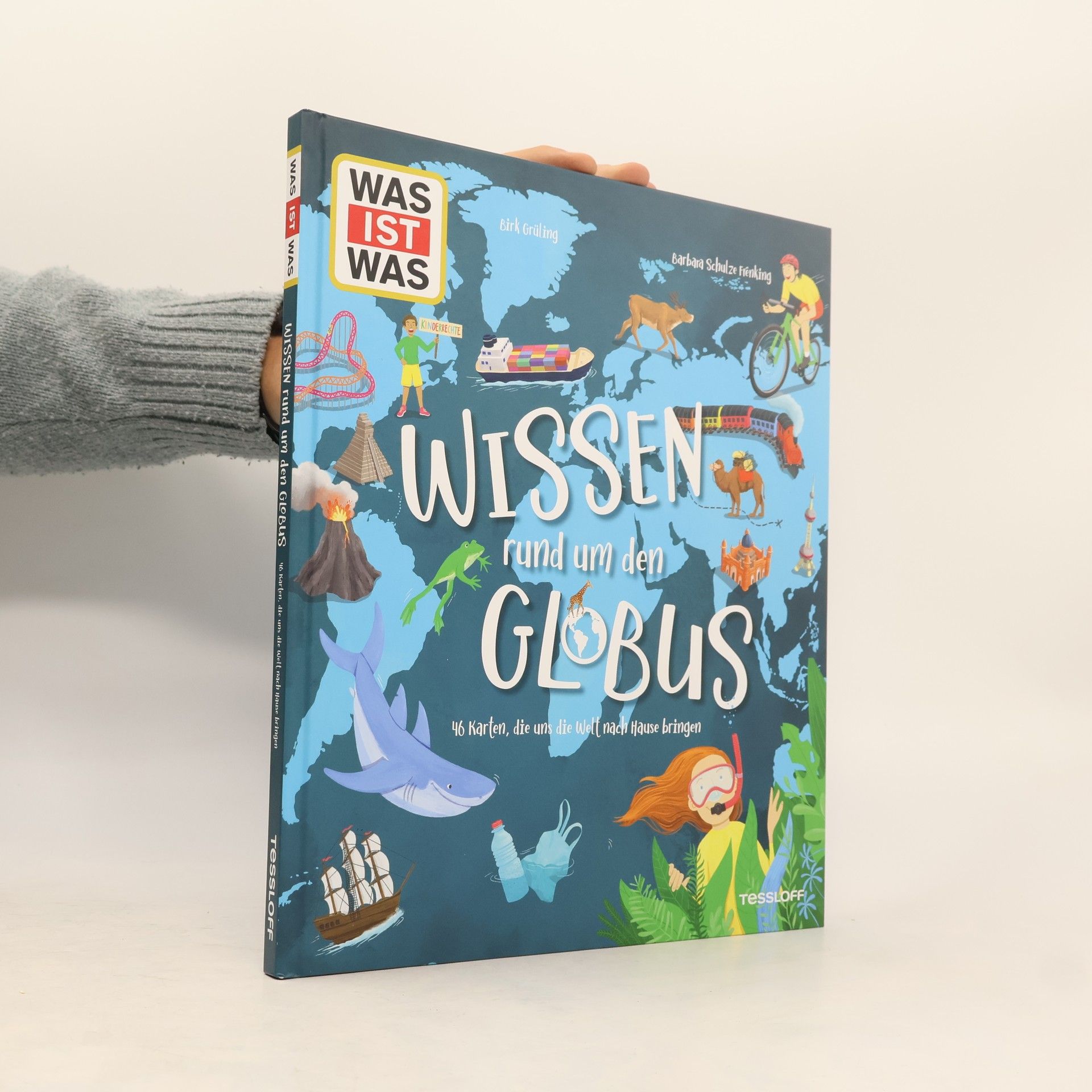 Barbara Schulze Fränking WAS IST WAS: Wissen rund um den Globus. 46 Karten, die uns die Welt nach Hause bringen