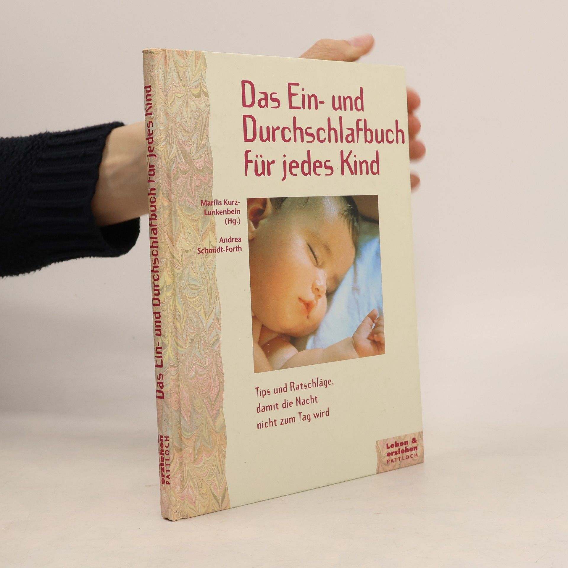 Andrea Schmidt-Forth Das Ein- und Durchschlaf-Buch für jedes Kind