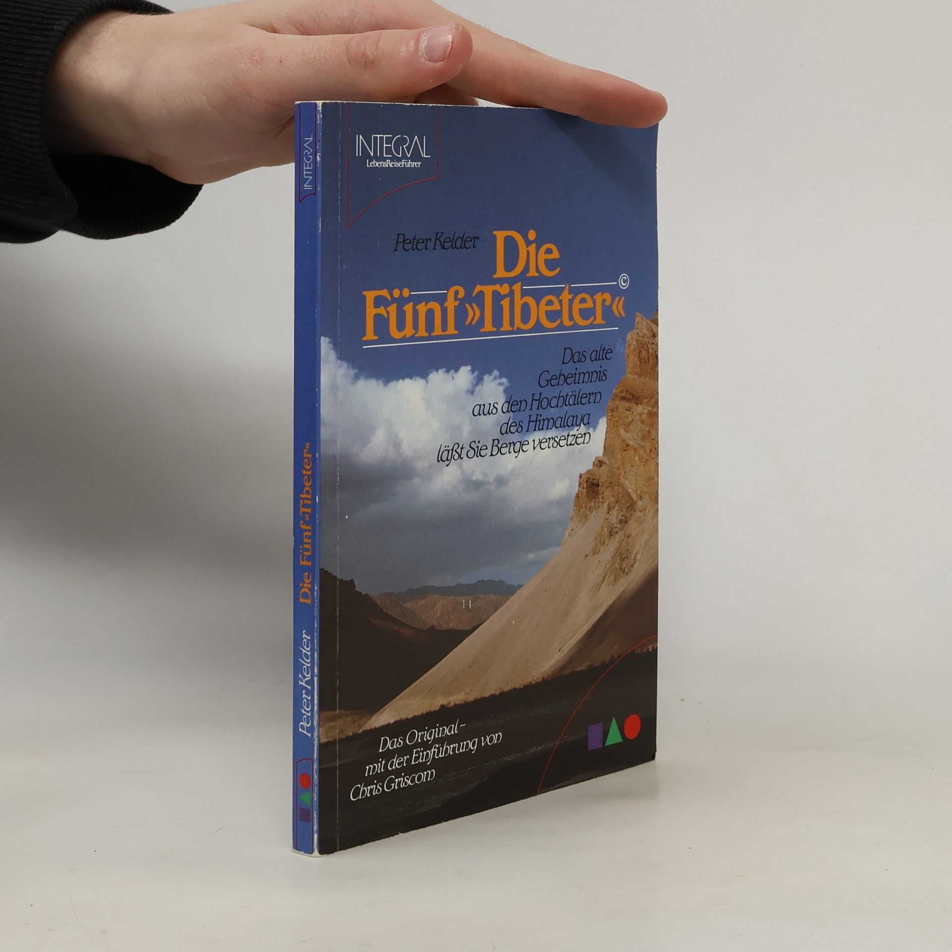 Peter Kelder Die Fünf Tibeter