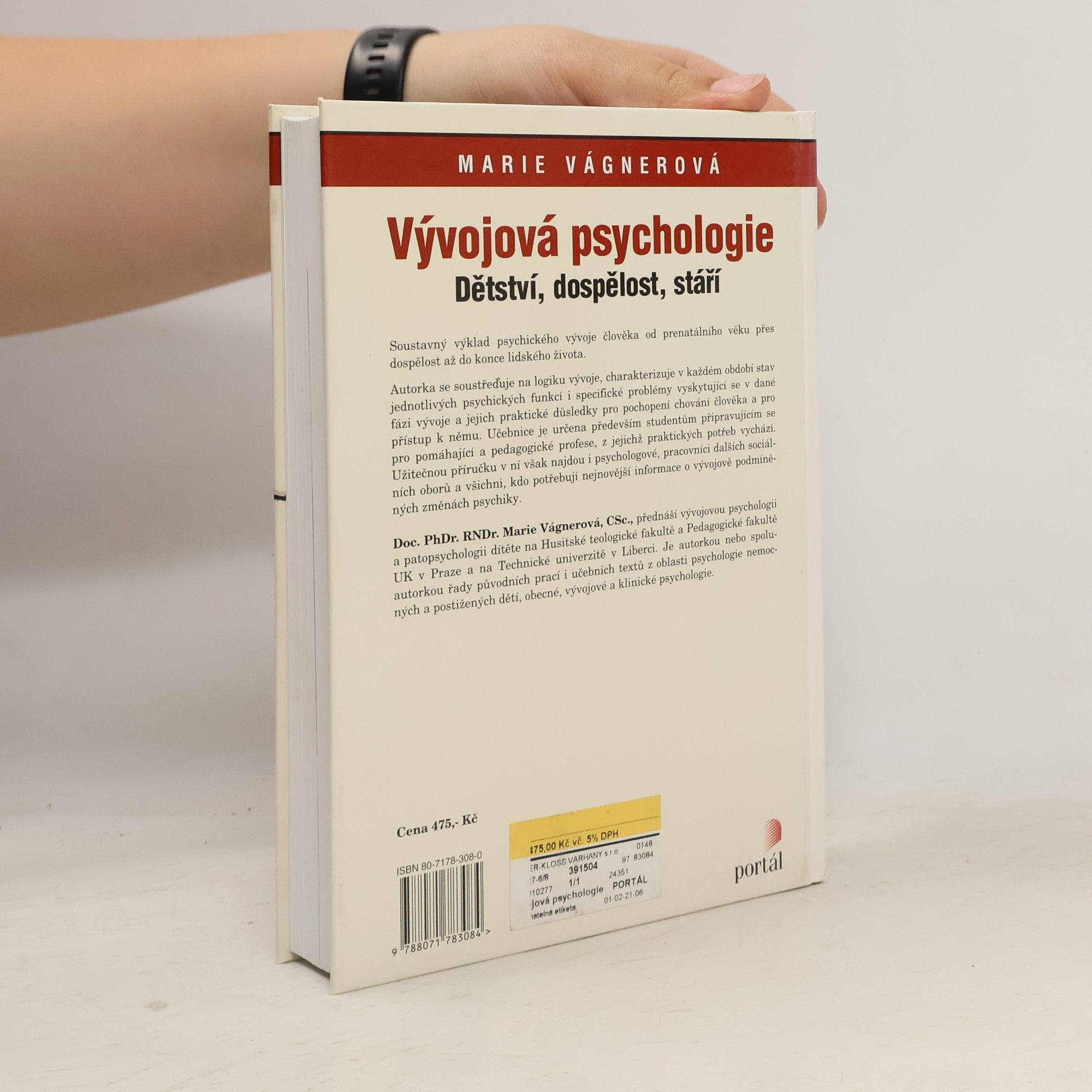 Marie Vágnerová Vývojová psychologie : dětství, dospělost, stáří