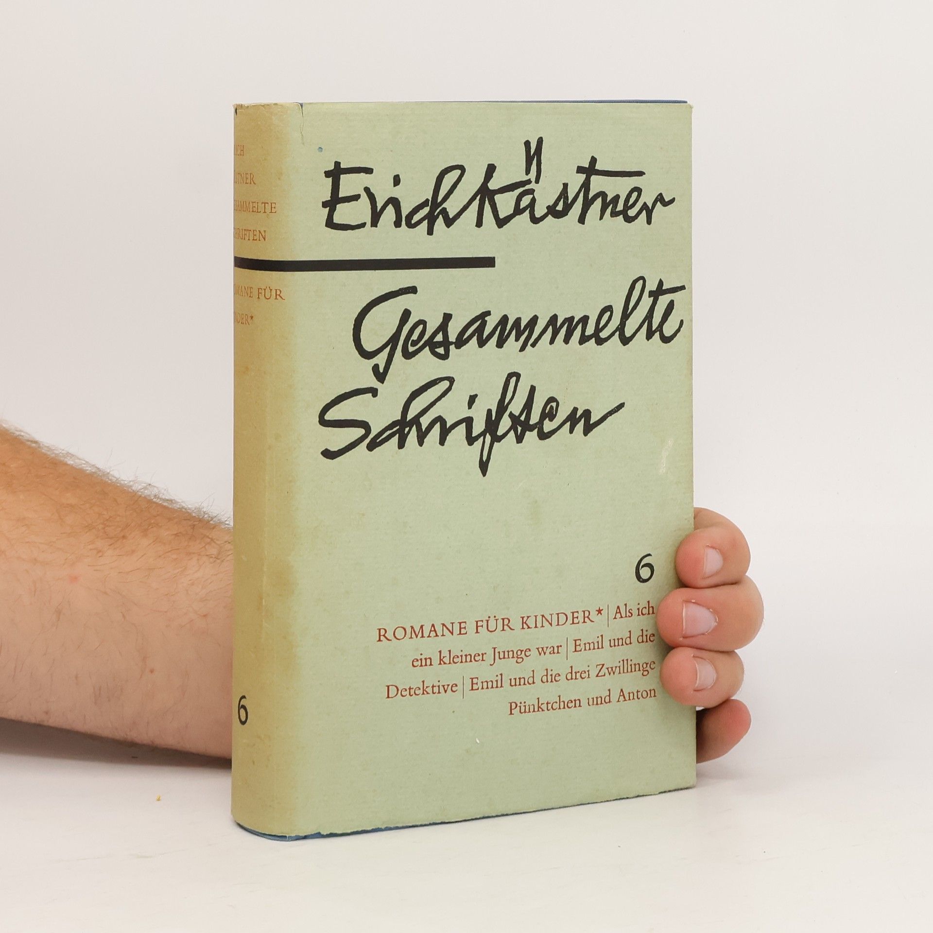 Erich Kästner Gesammelte Schriften 6
