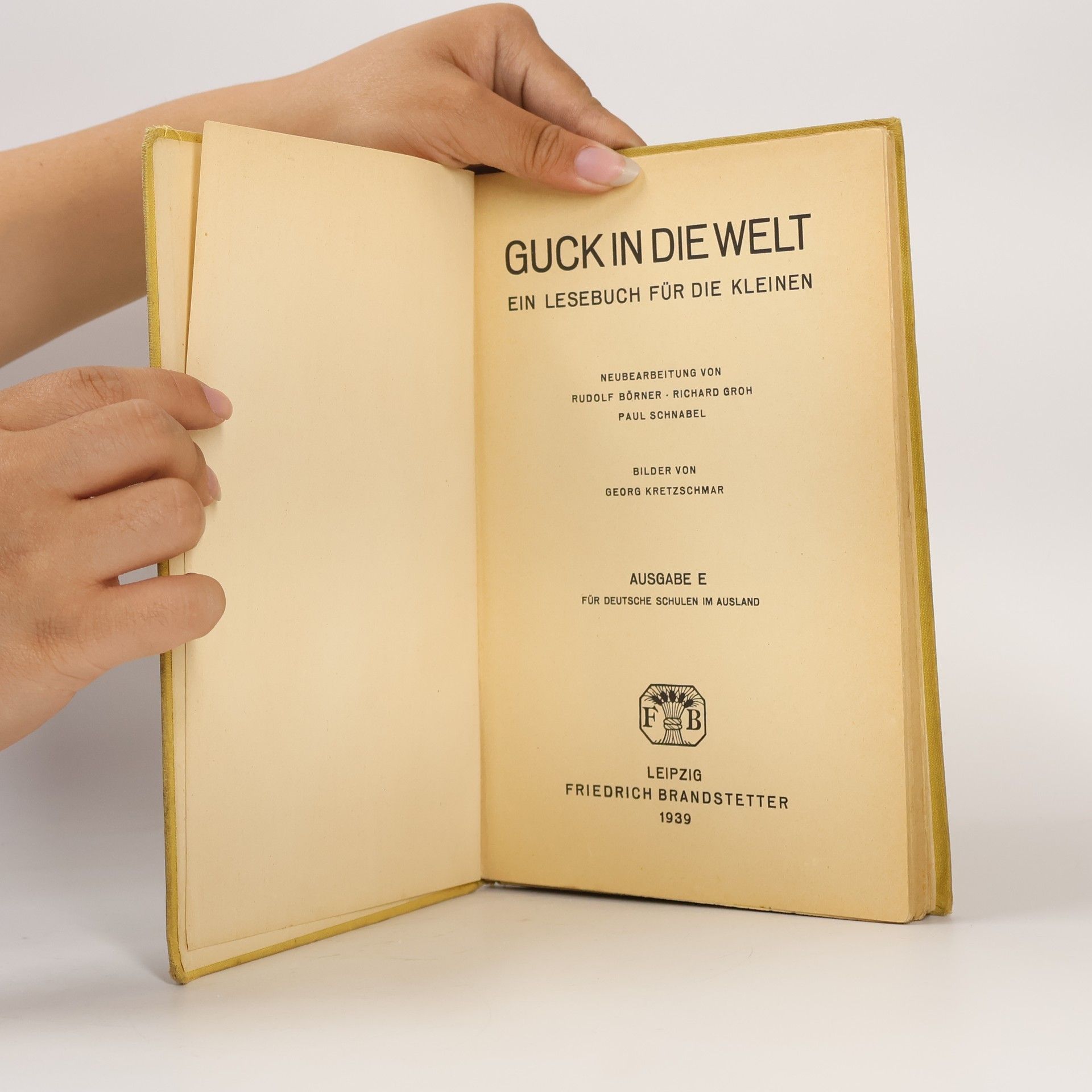 Georg Kretzschmar Guck in die Welt
