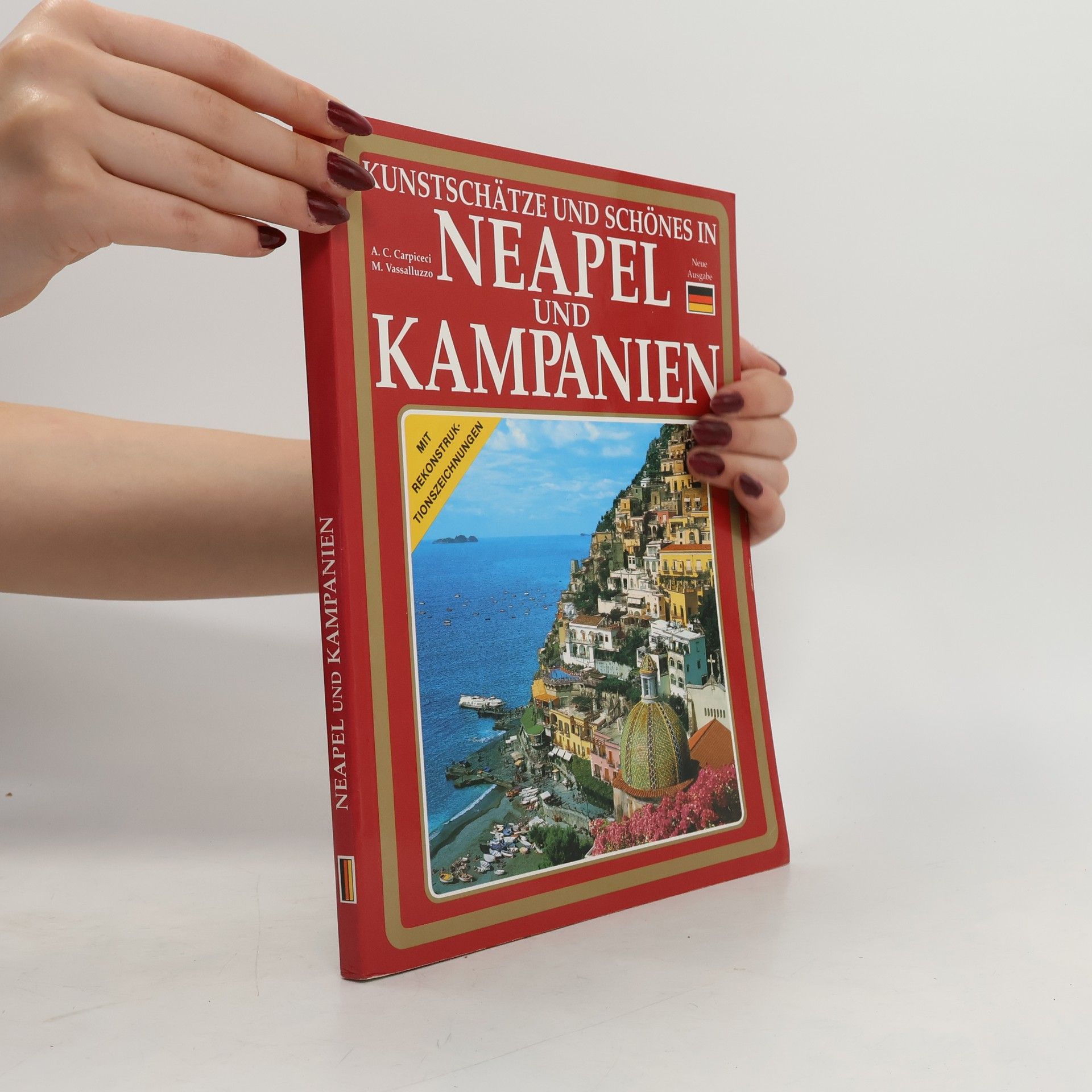 Kunstschätze und Schönes in Neapel und Kampanien