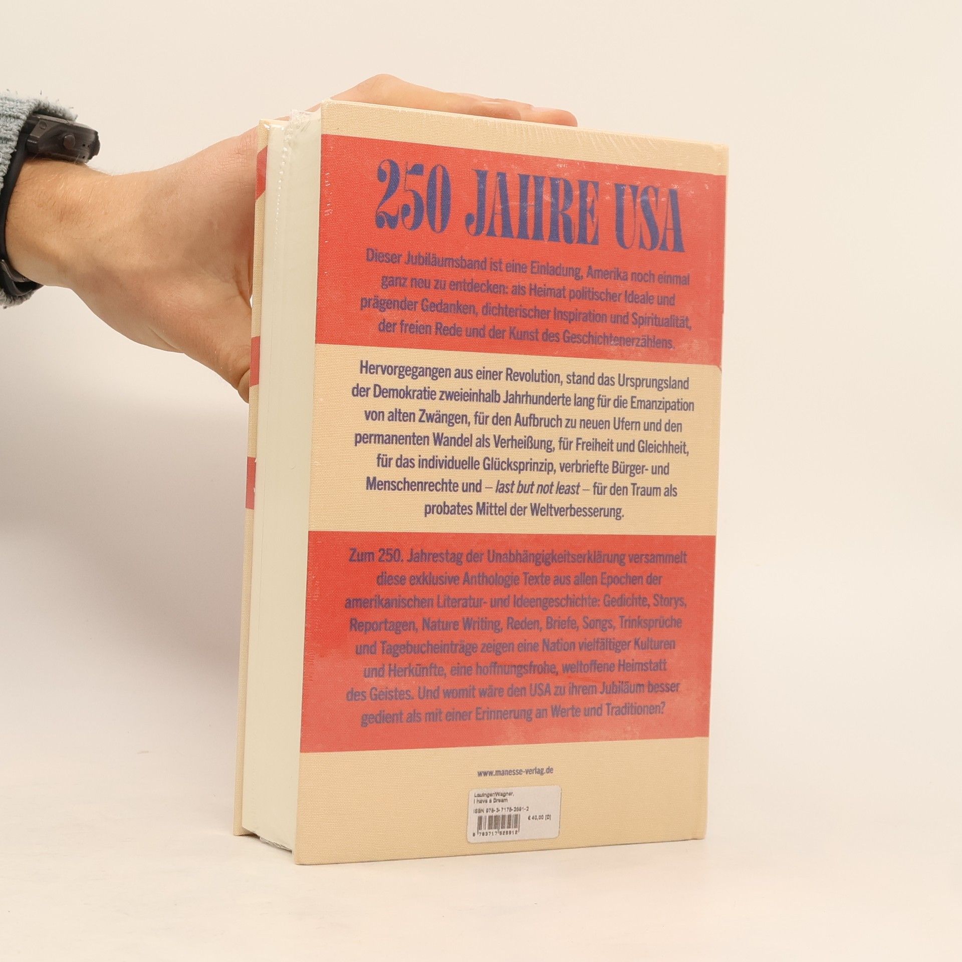 Horst Lauinger I Have a Dream: 250 Jahre Vereinigte Staaten von Amerika – Ein Roadtrip in Storys, Gedichten, Songs, Essays, Reden, Briefen und Reportagen