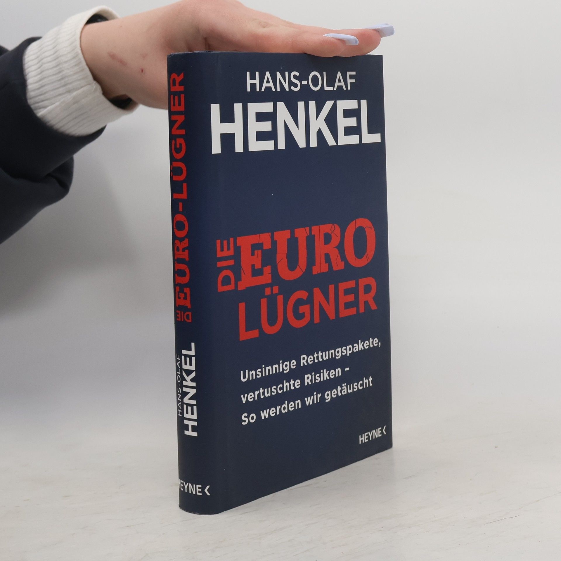Hans-Olaf Henkel Die Euro-Lügner