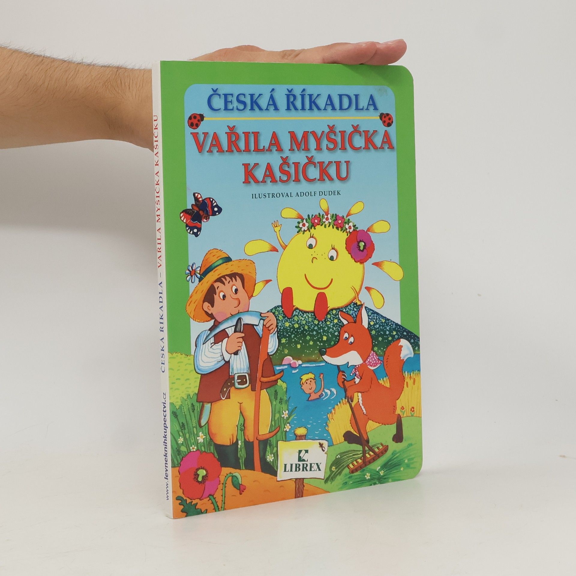 Adolf Dudek Česká říkadla. Vařila myšička kašičku