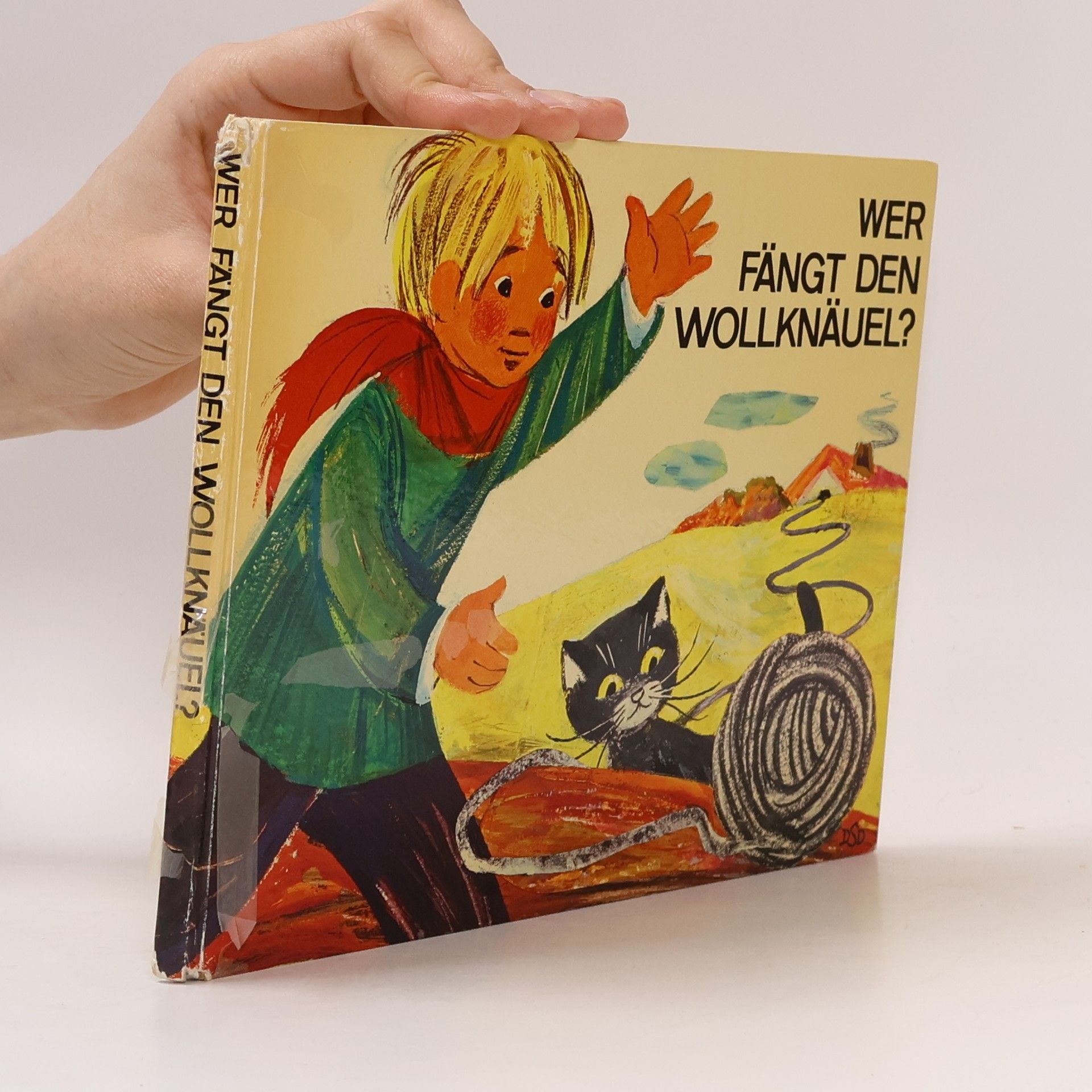 Dorothea Stiehl Dimow Wer fängt den Wollknäuel?