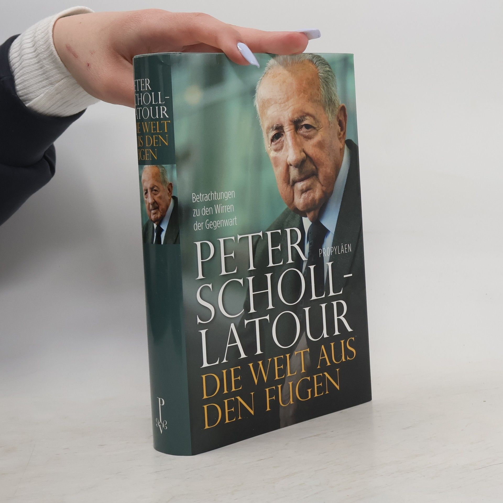 Peter Scholl-Latour Die Welt aus den Fugen