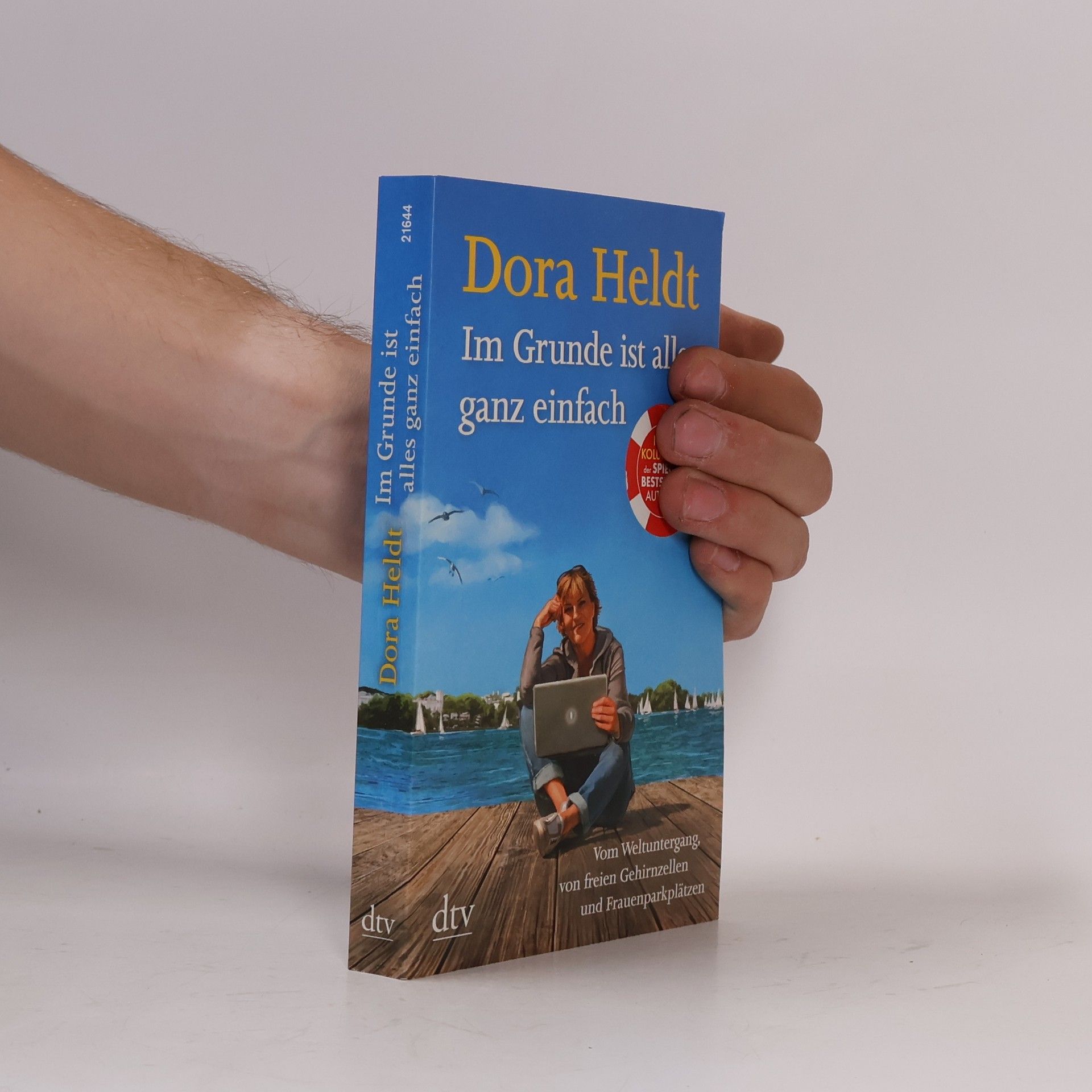 Dora Heldt Im Grunde ist alles ganz einfach