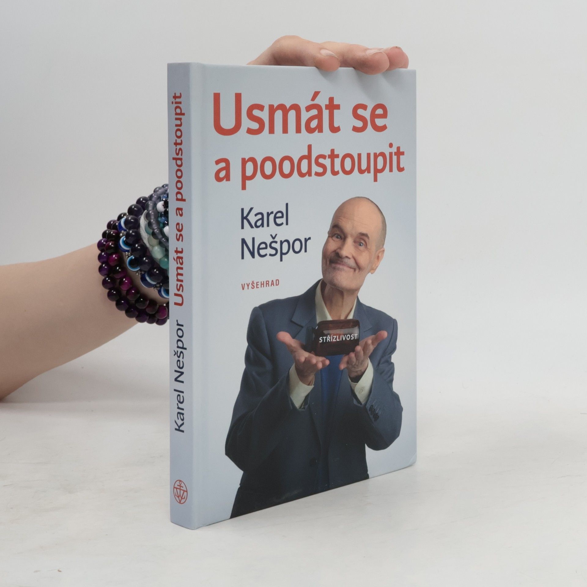 Karel Nešpor Usmát se a poodstoupit