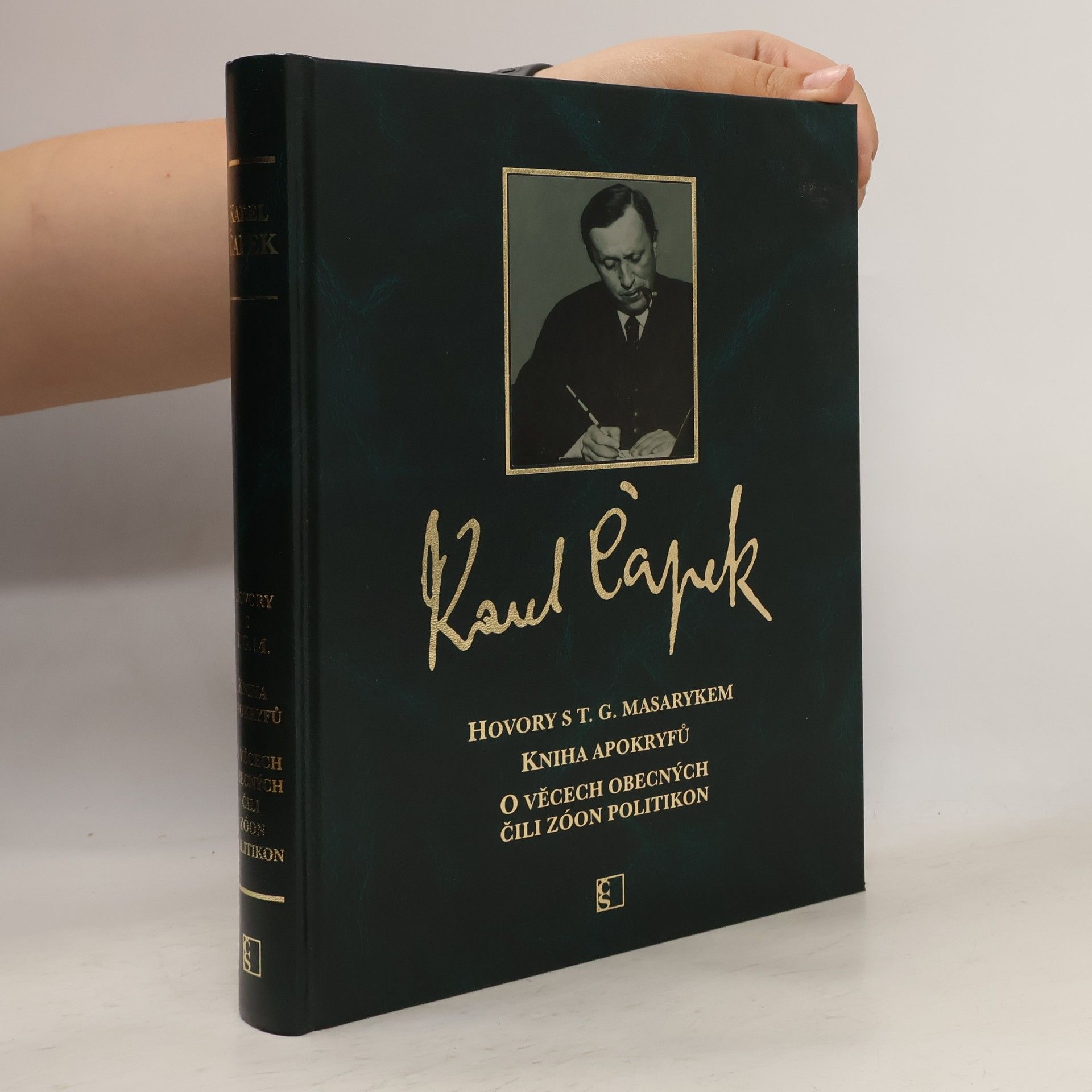 Karel Čapek Hovory s T.G. Masarykem. Kniha apokryfů. O věcech obecných čili Zóon politikon