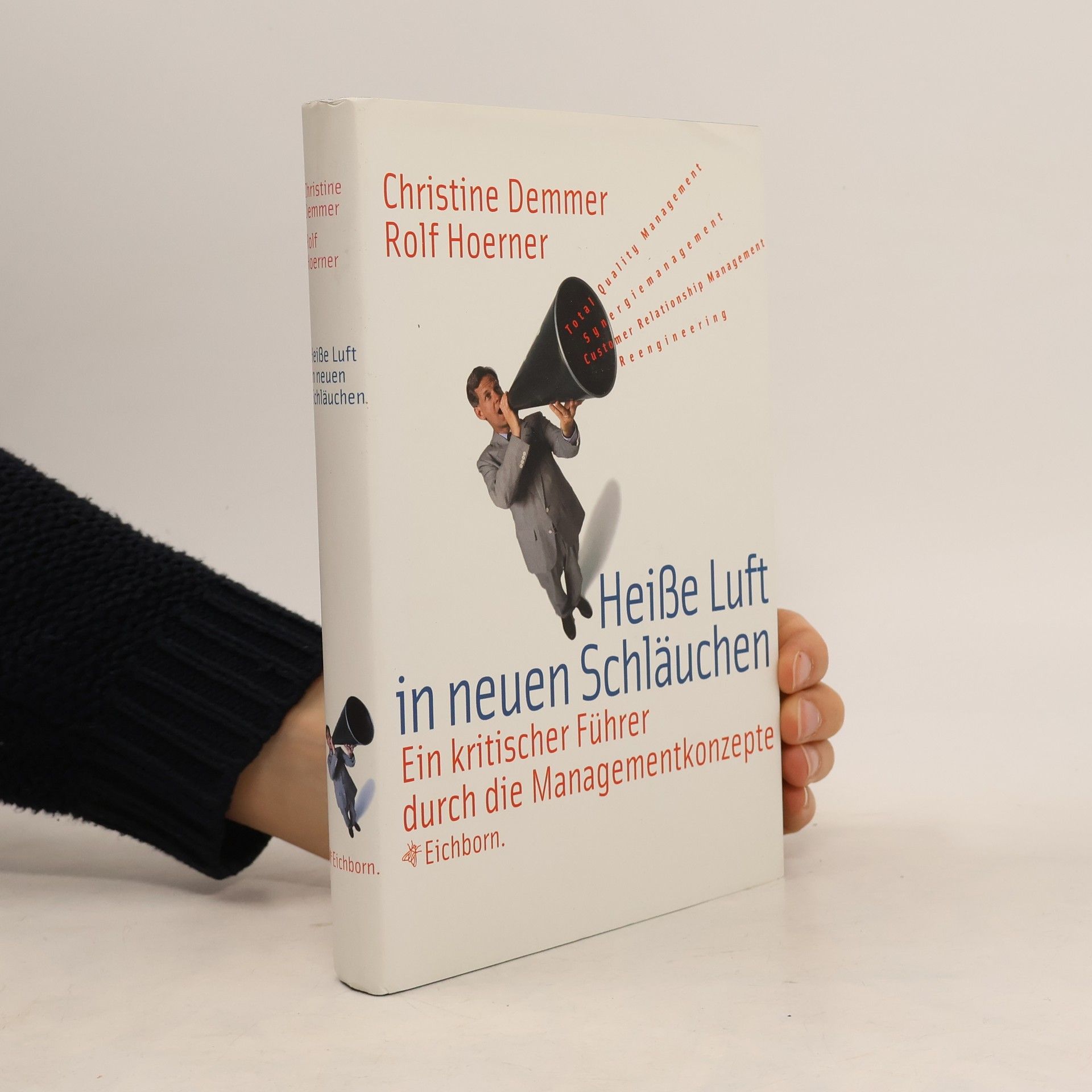 Christine Demmer Heiße Luft in neuen Schläuchen
