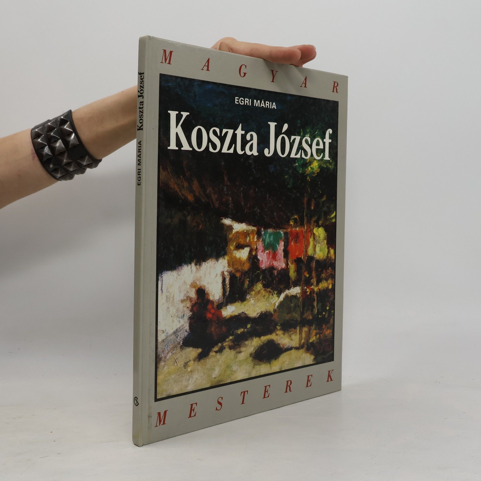 Egri Mária Magyar Mesterek: Koszta József