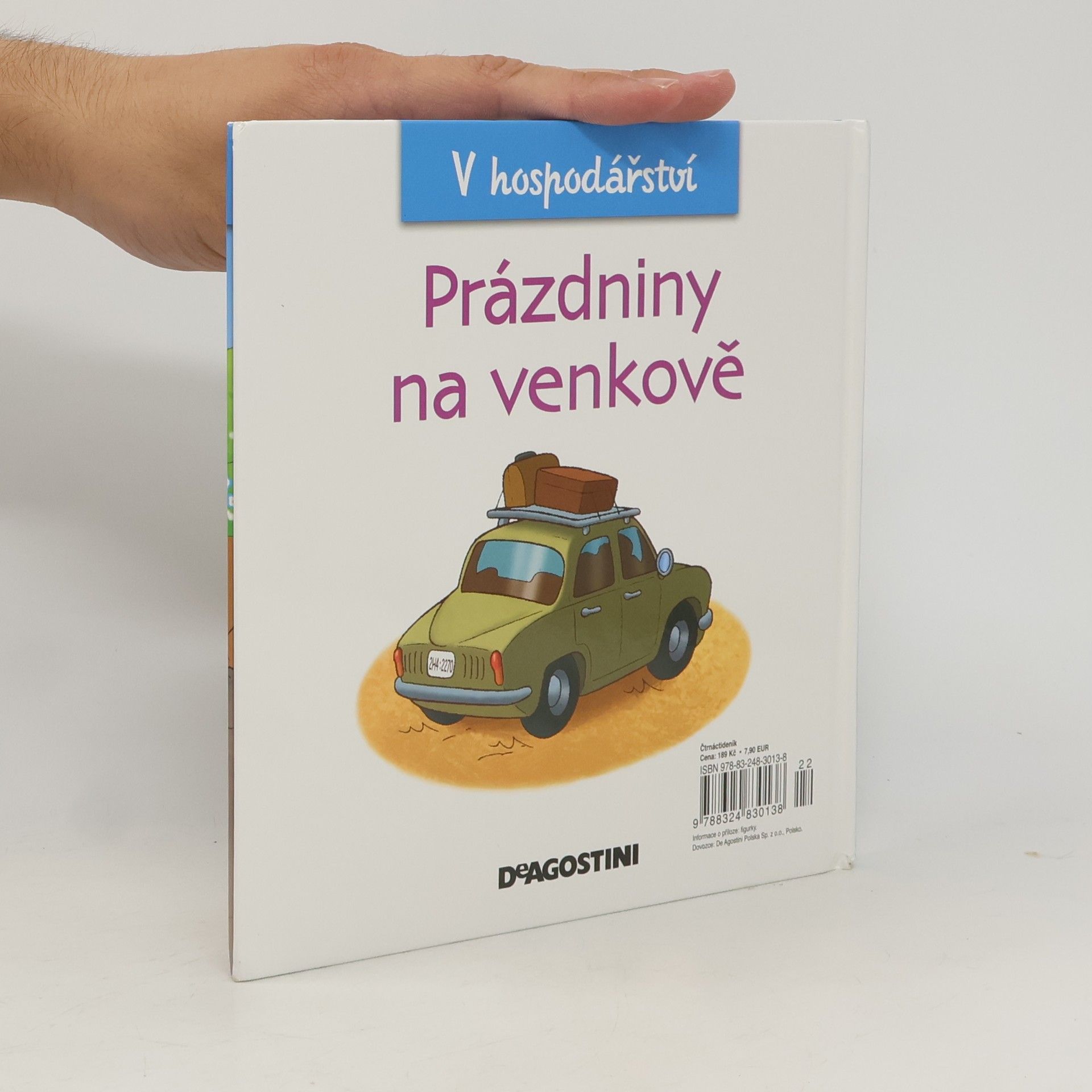 Auteurscollectief V hospodářství 34. Prázdniny na venkově