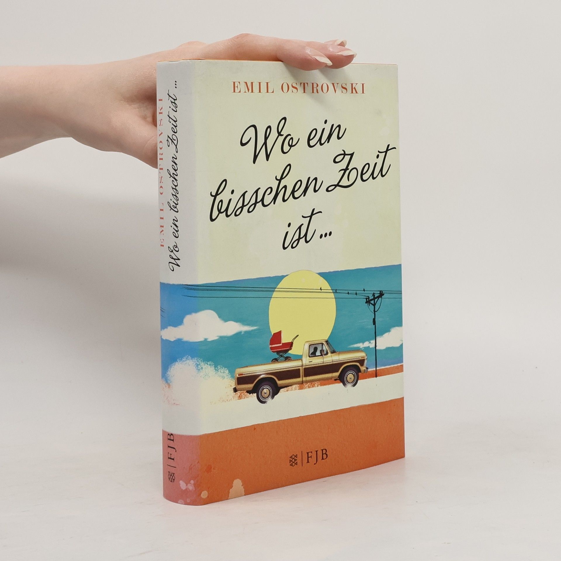 Emil Ostrovski Wo ein bisschen Zeit ist ...