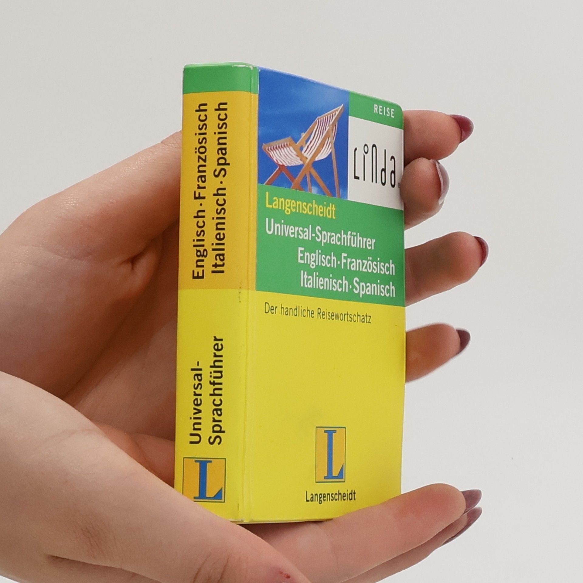 Autores varios Universal-Sprachführer. Englisch-Französisch-Italienisch-Spanisch