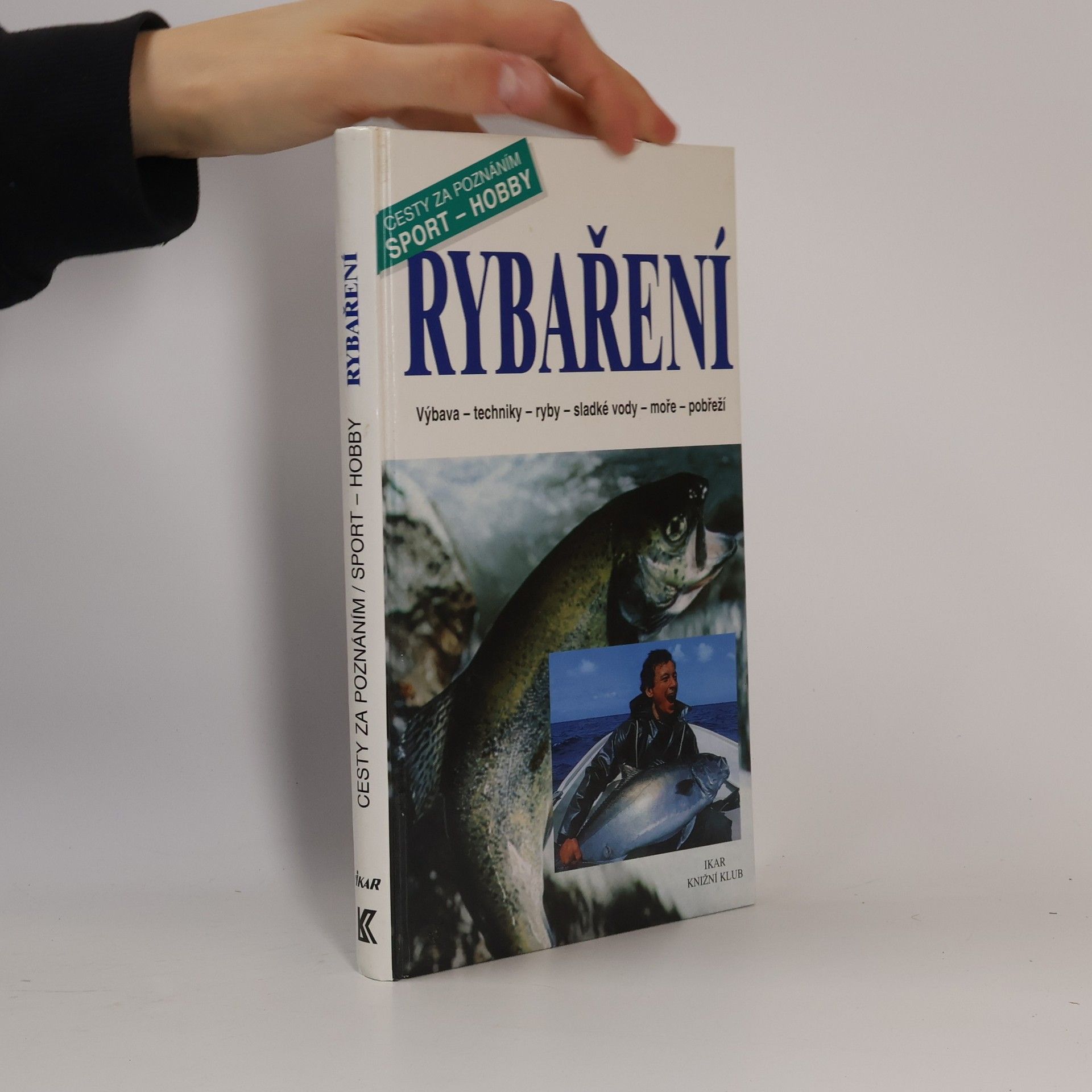 Alfredo Caligiani Rybaření : výbava, techniky, ryby, sladké vody, moře, pobřeží