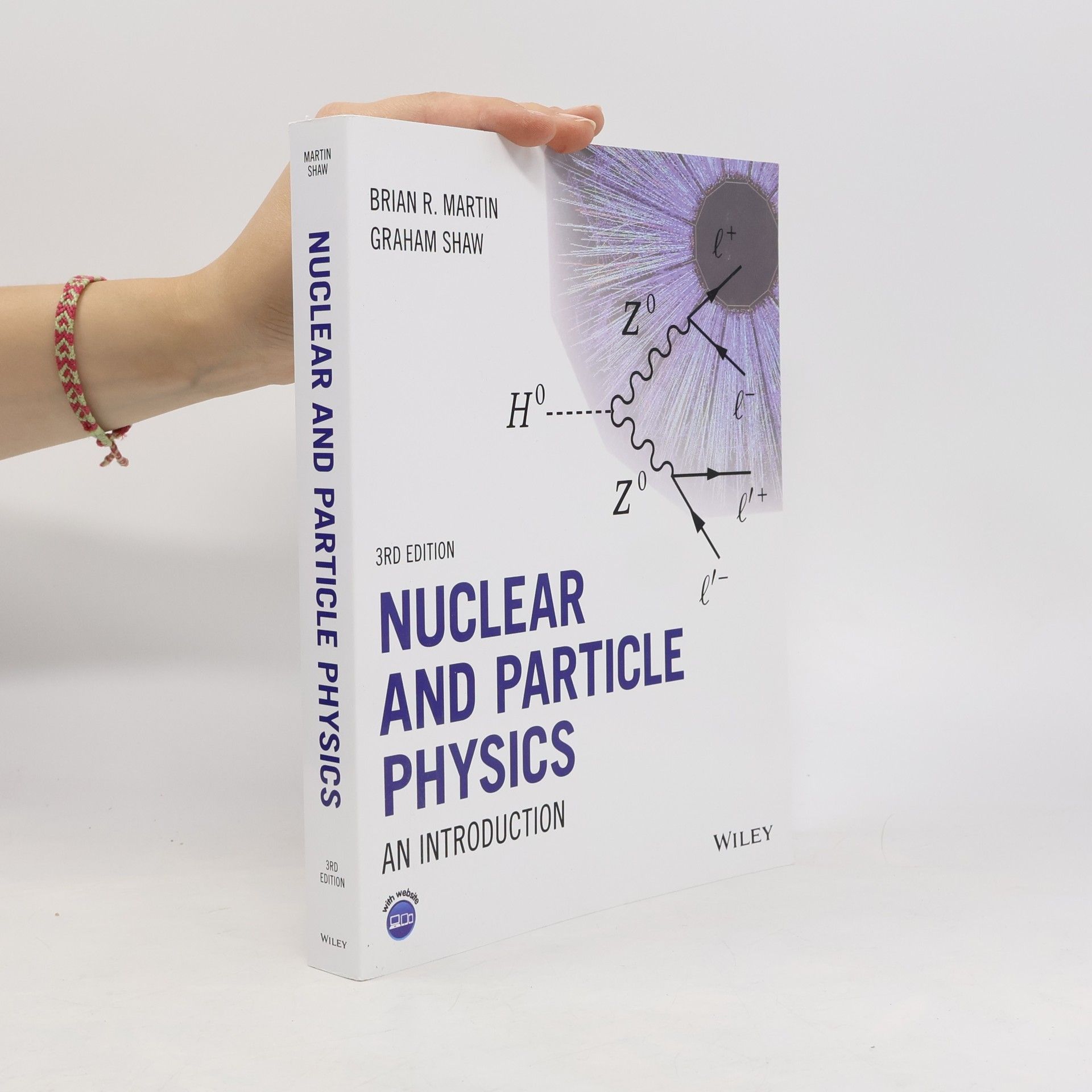 Brian R. Martin Nuclear and Particle Physics