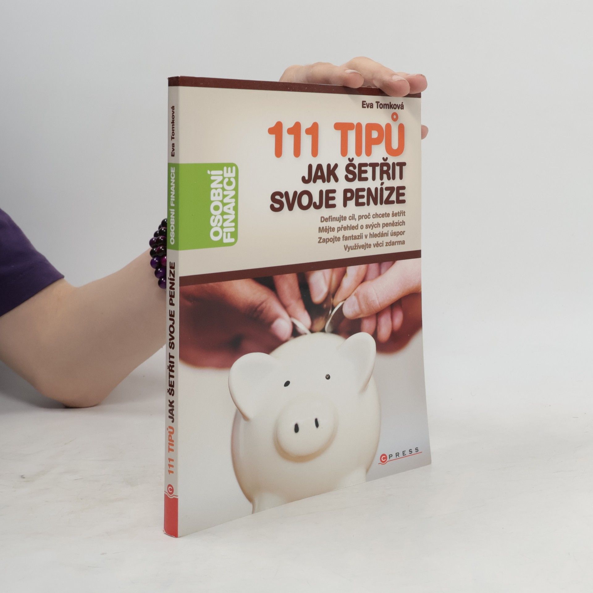Eva Tomková 111 tipů jak šetřit svoje peníze