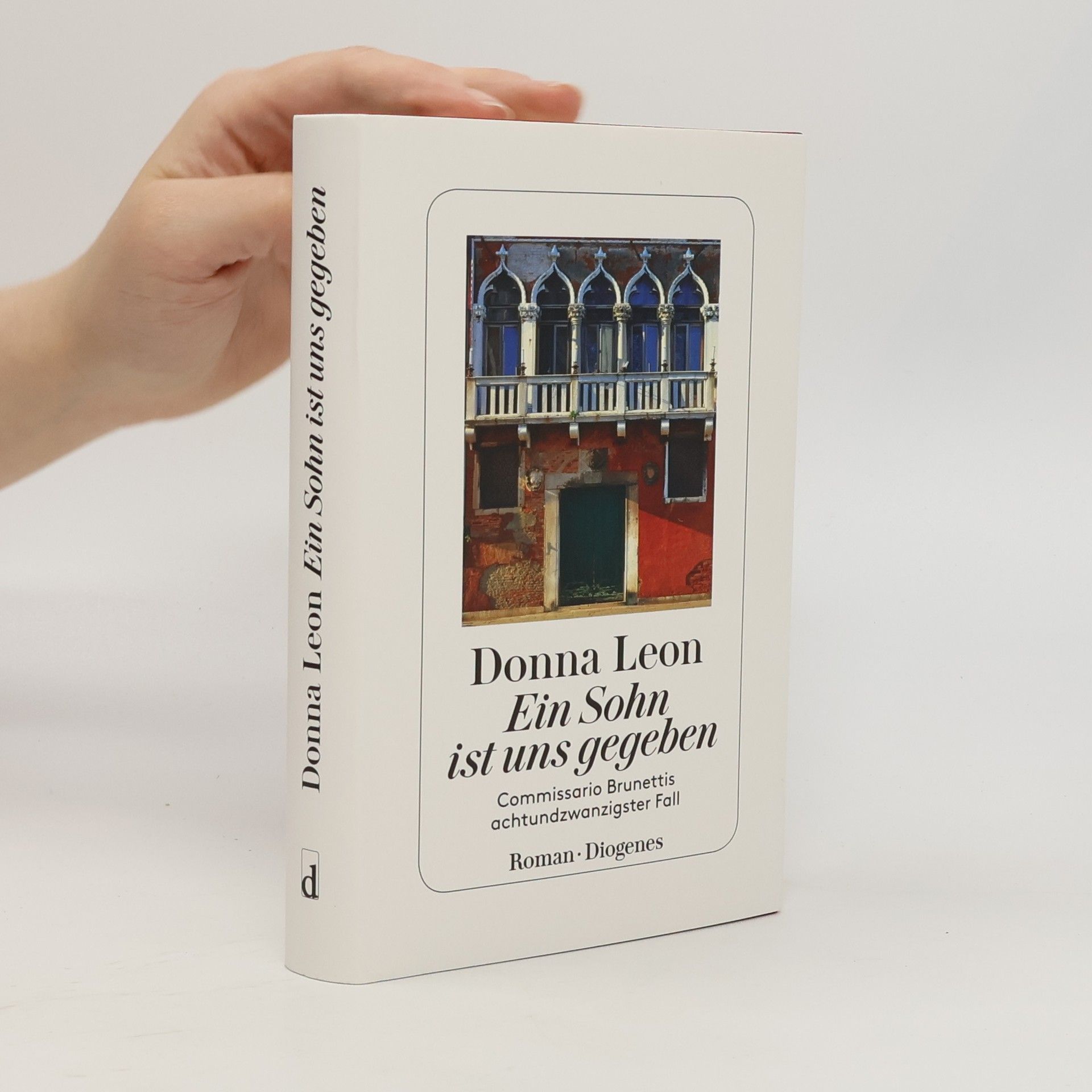 Donna Leon Ein Sohn ist uns gegeben