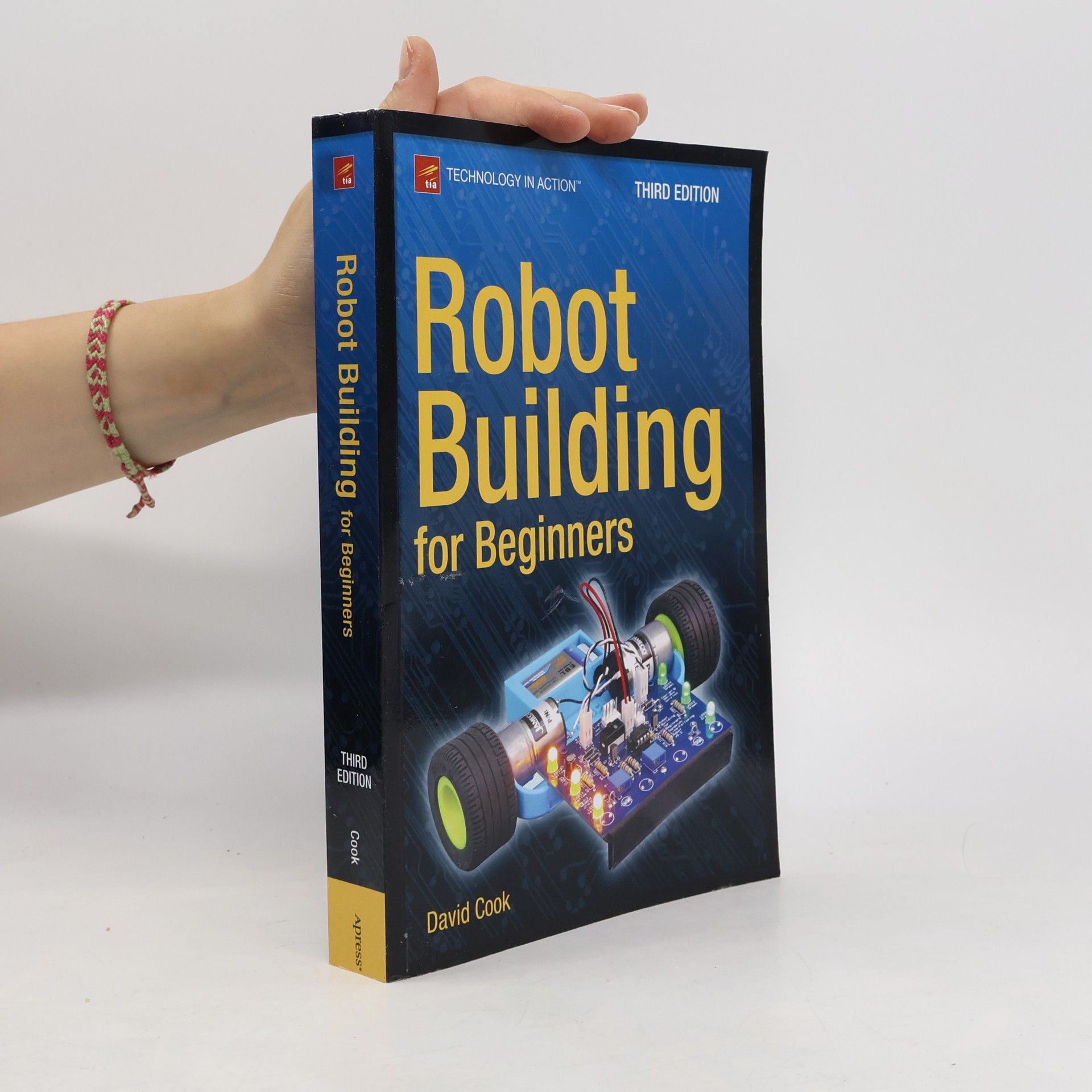 David Cook Technology in Action™: Robot Building for Beginners