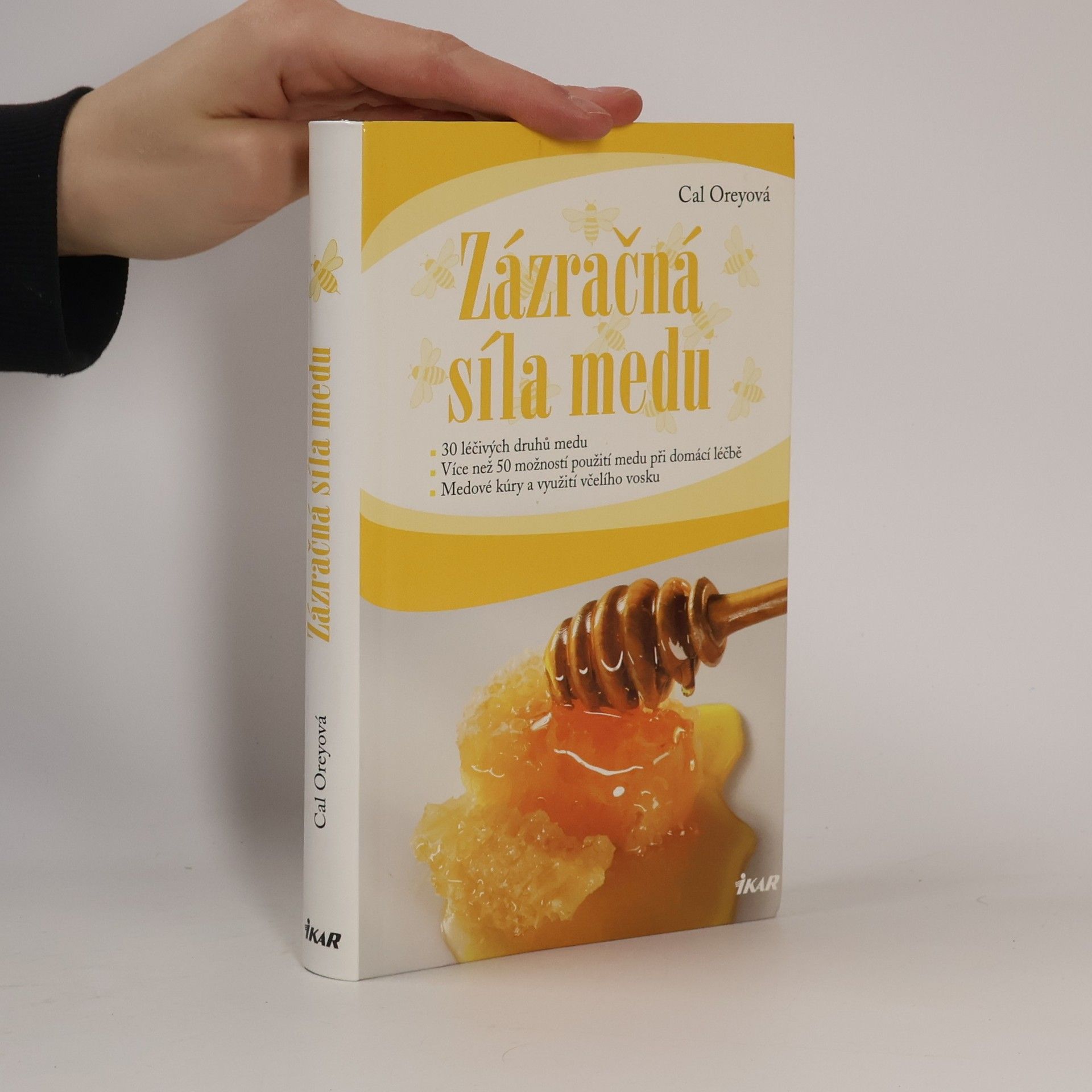 Cal Orey Zázračná síla medu