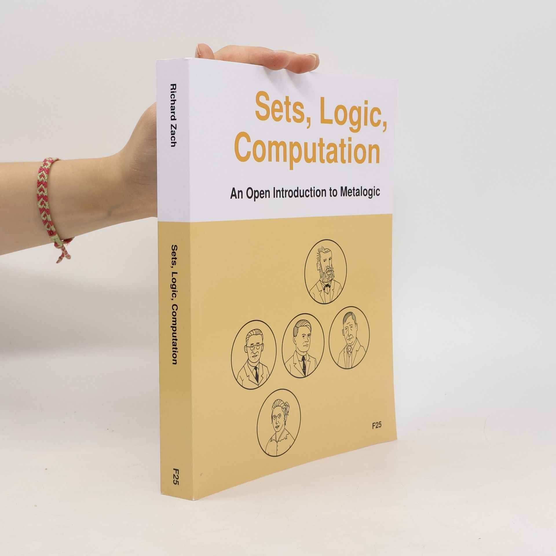 Richard Zacharuk Open Logic Project Textbooks: Sets, Logic, Computation