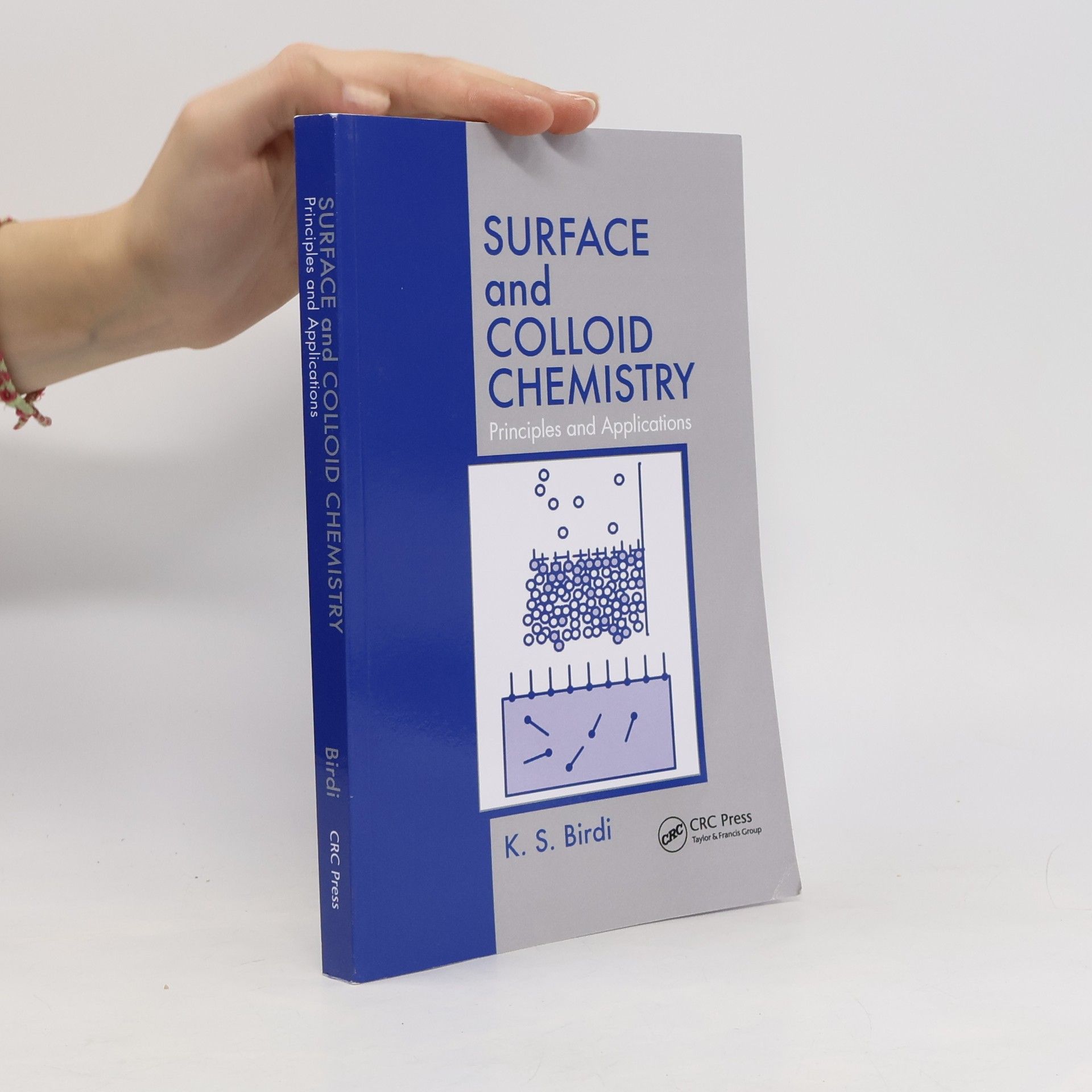 K. S. Birdi Surface and Colloid Chemistry