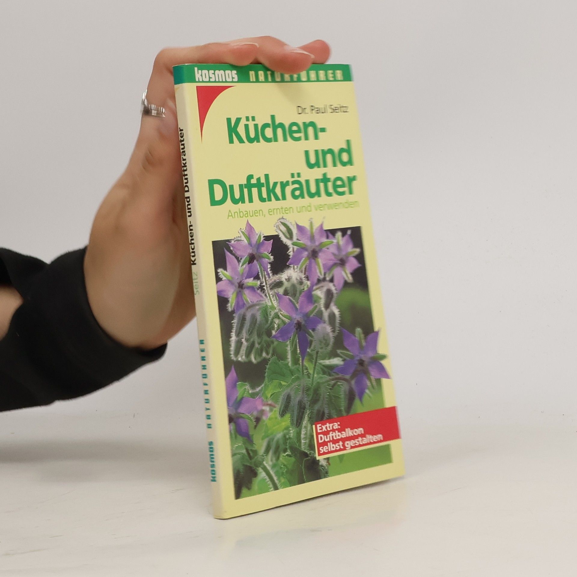 Paul Seitz Küchen- und Duftkräuter