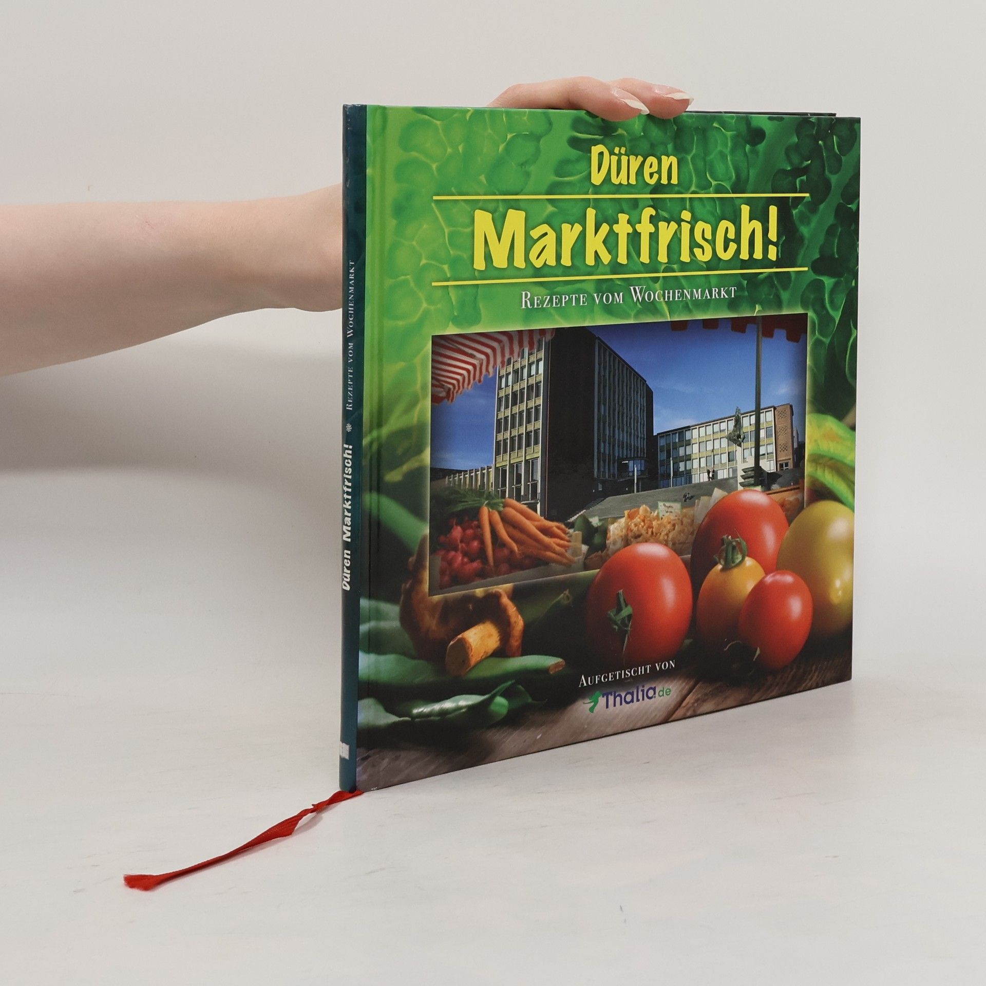 Autorenkollektiv Düren Marktfrisch!