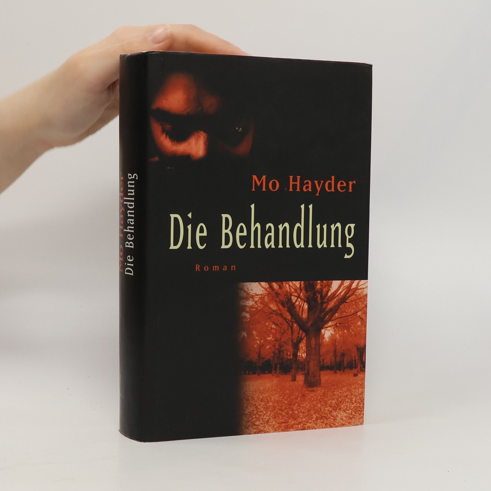 Mo Hayder Die Behandlung