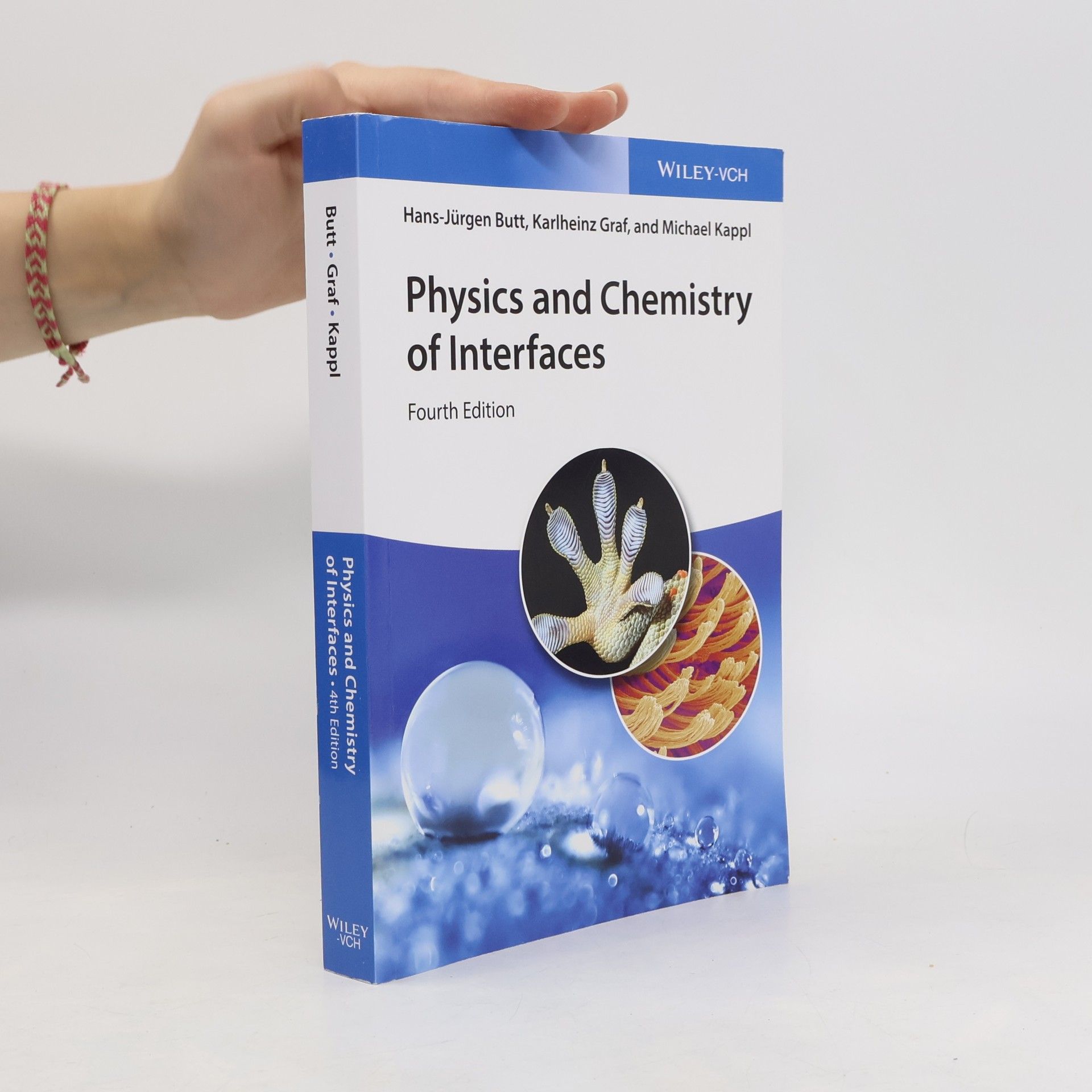 Michael Kappl Physics and Chemistry of Interfaces: Fourth Edition
