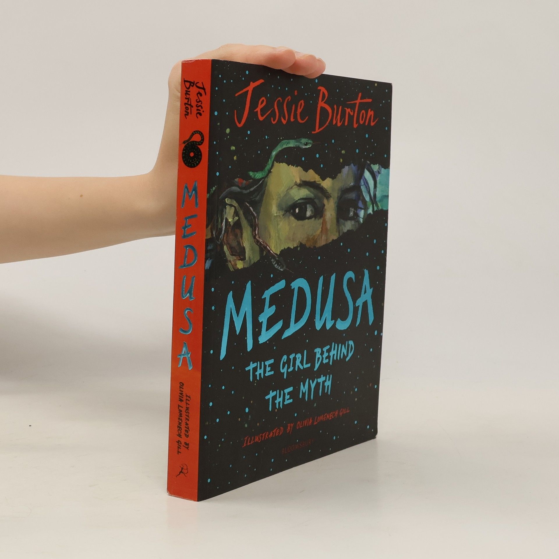 Jessie Burton Medusa. The Girl Behind the Myth.