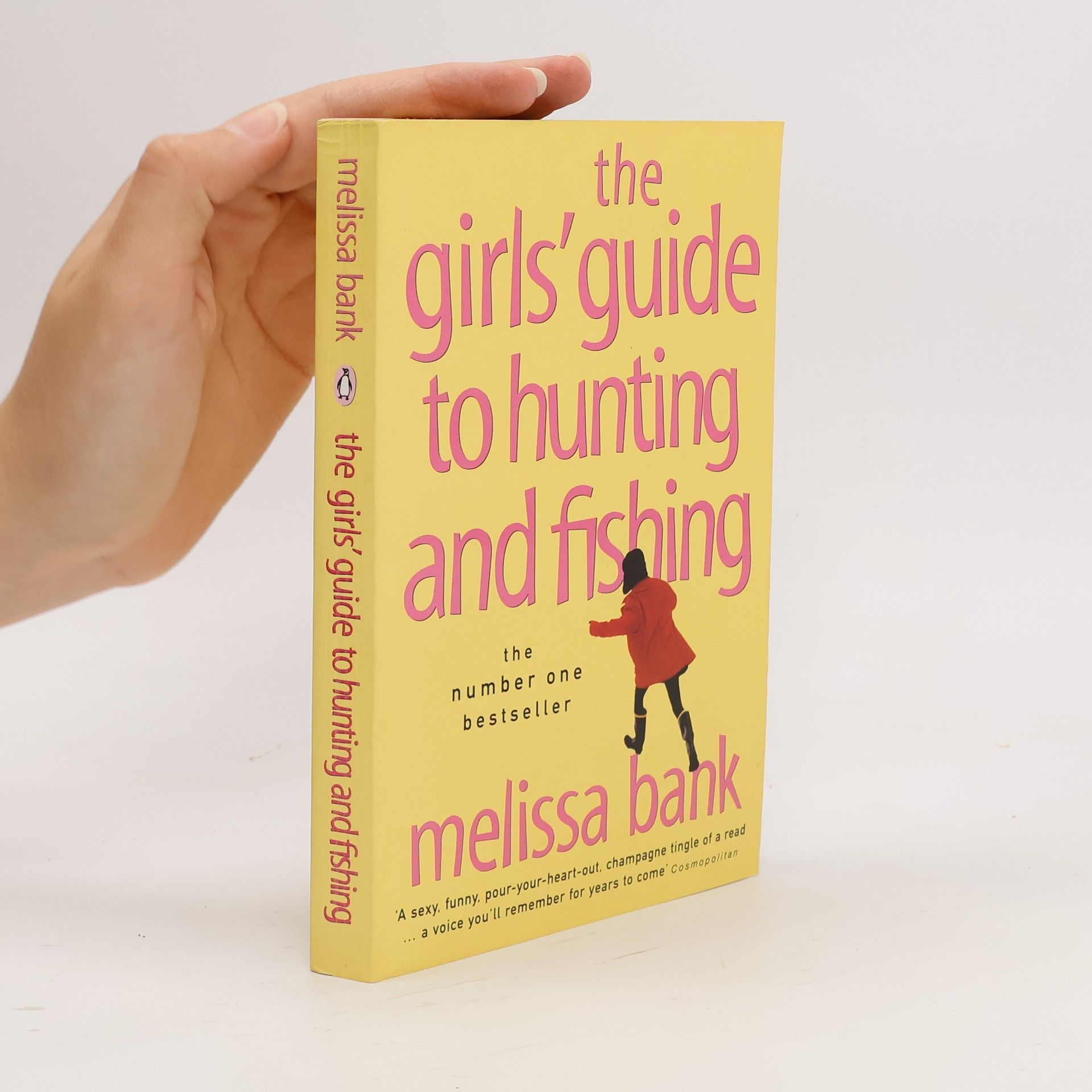 Melissa Bank The Girls' Guide to Hunting & Fishing