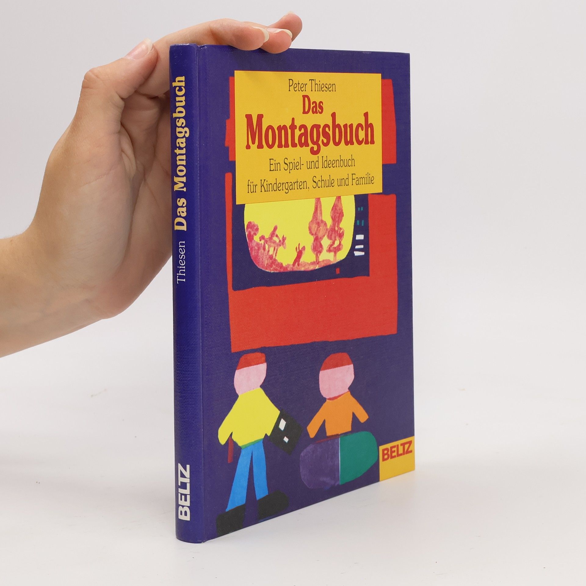 Peter Thiesen Das Montagsbuch