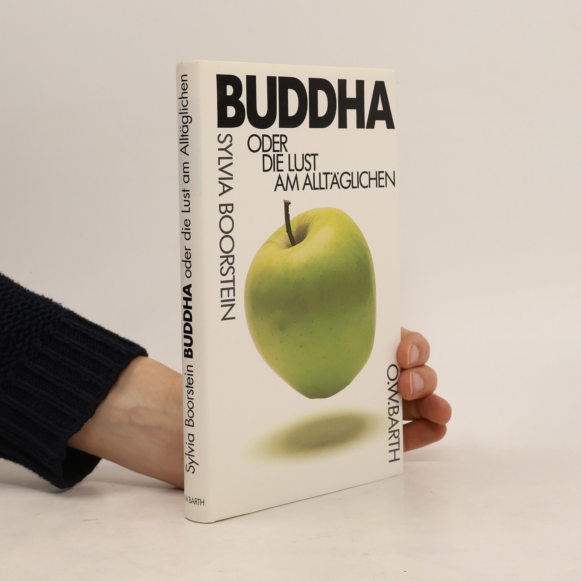 Sylvia Boorstein Buddha oder die Lust am Alltäglichen