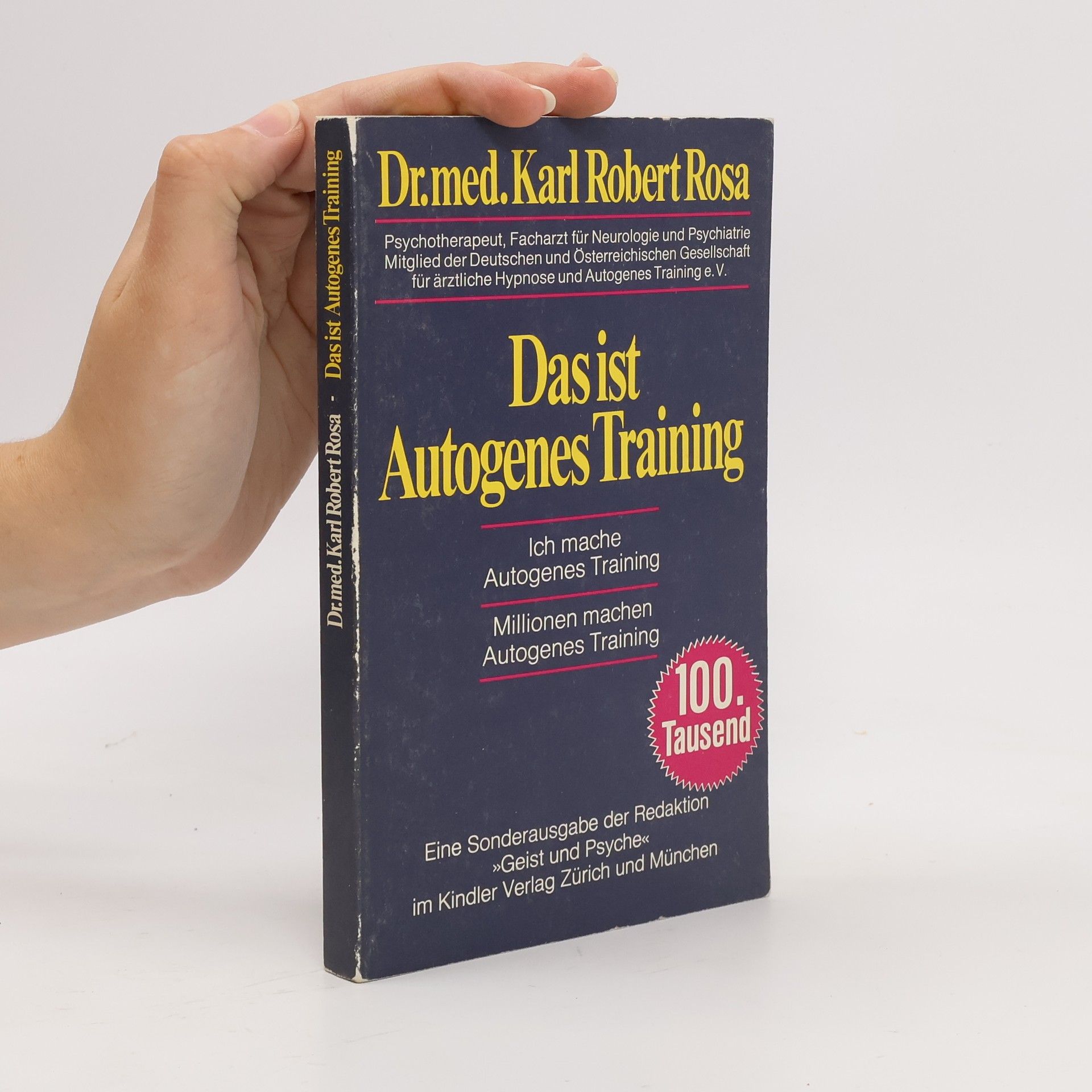 Karl Robert Rosa Das ist Autogenes Training