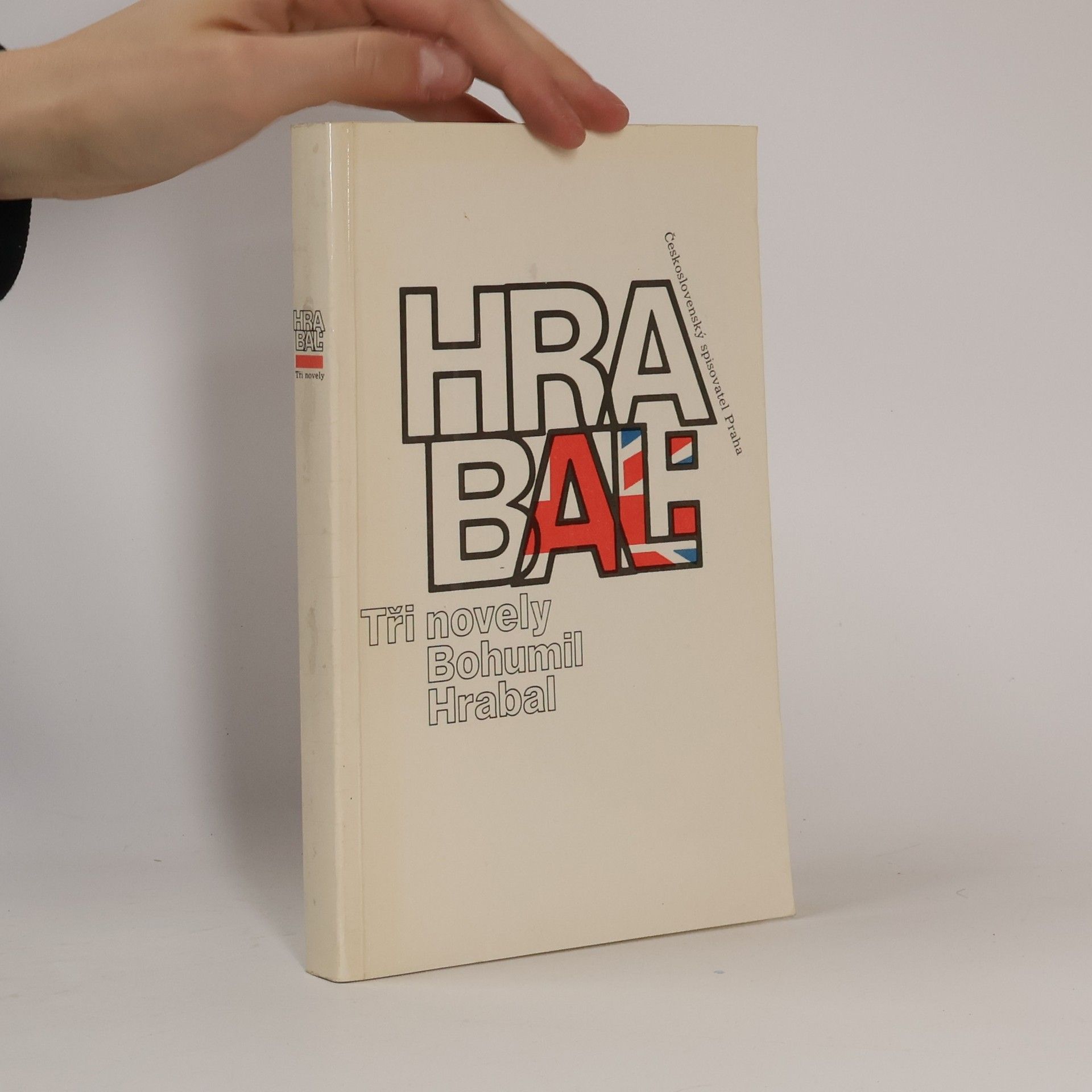 Bohumil Hrabal Bohumil Hrabal. Tři novely