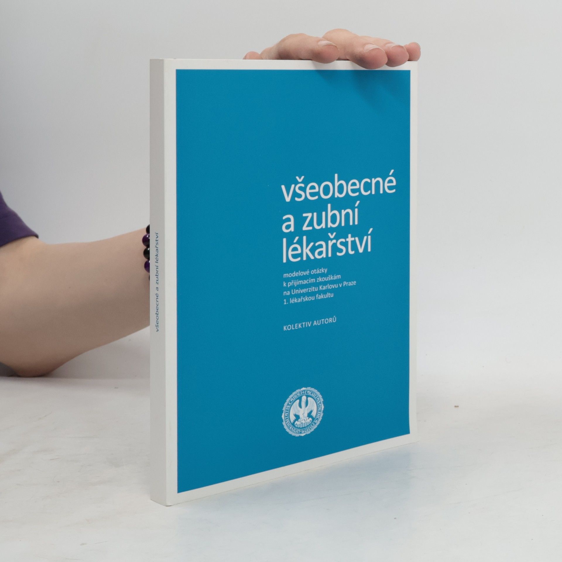 Autorenkollektiv Všeobecné a zubní lékařství
