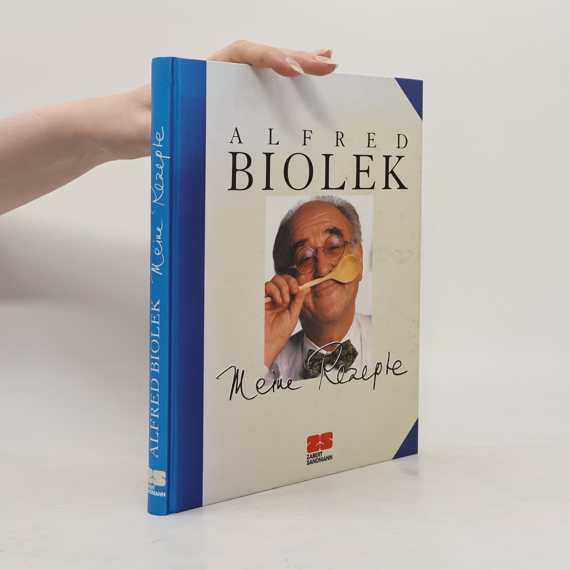 Alfred Biolek Meine Rezepte
