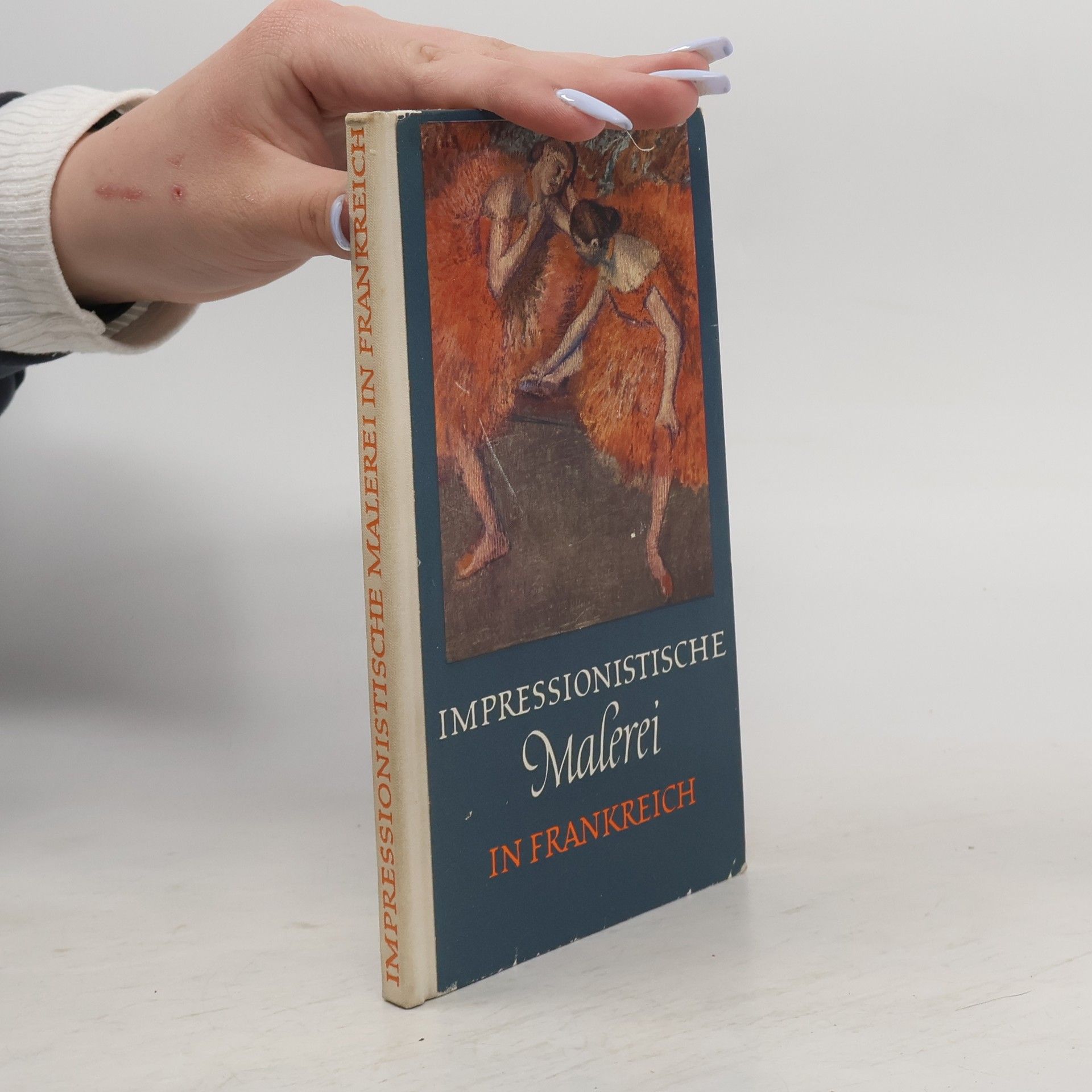 Peter H. Feist Impressionistische Malerei in Frankreich