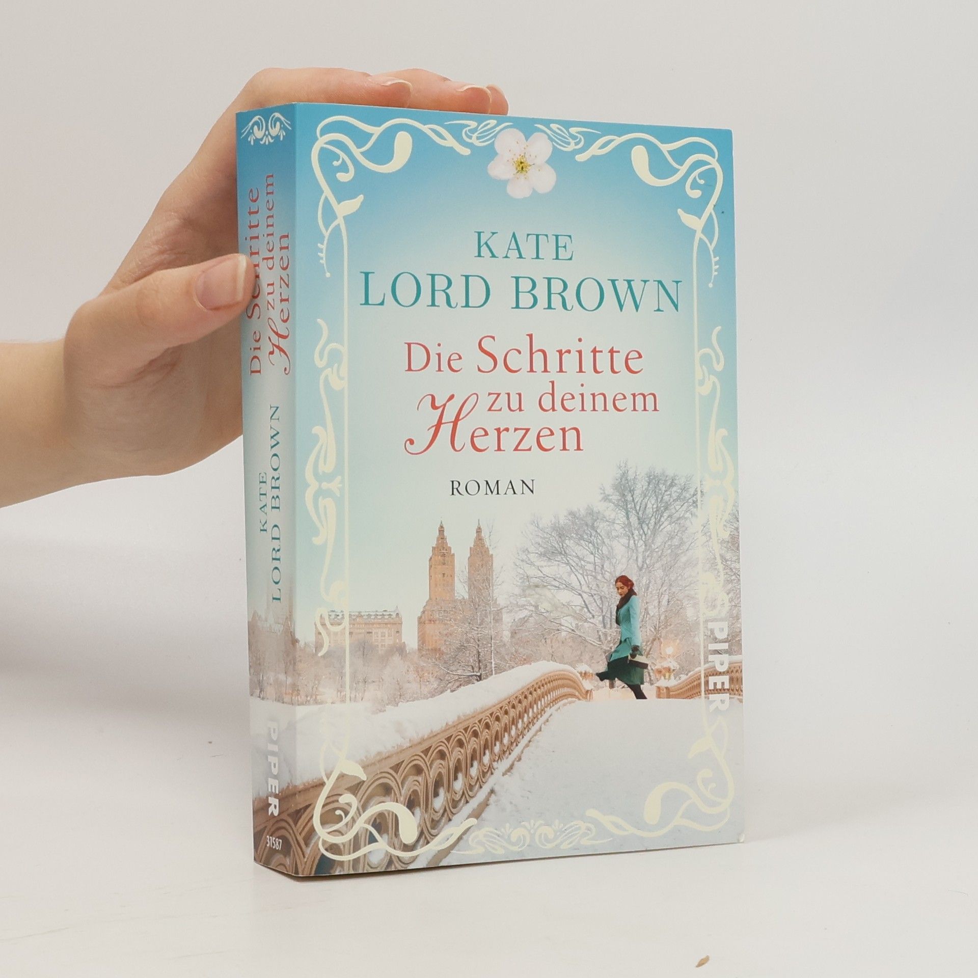 Kate Lord Brown Die Schritte zu deinem Herzen