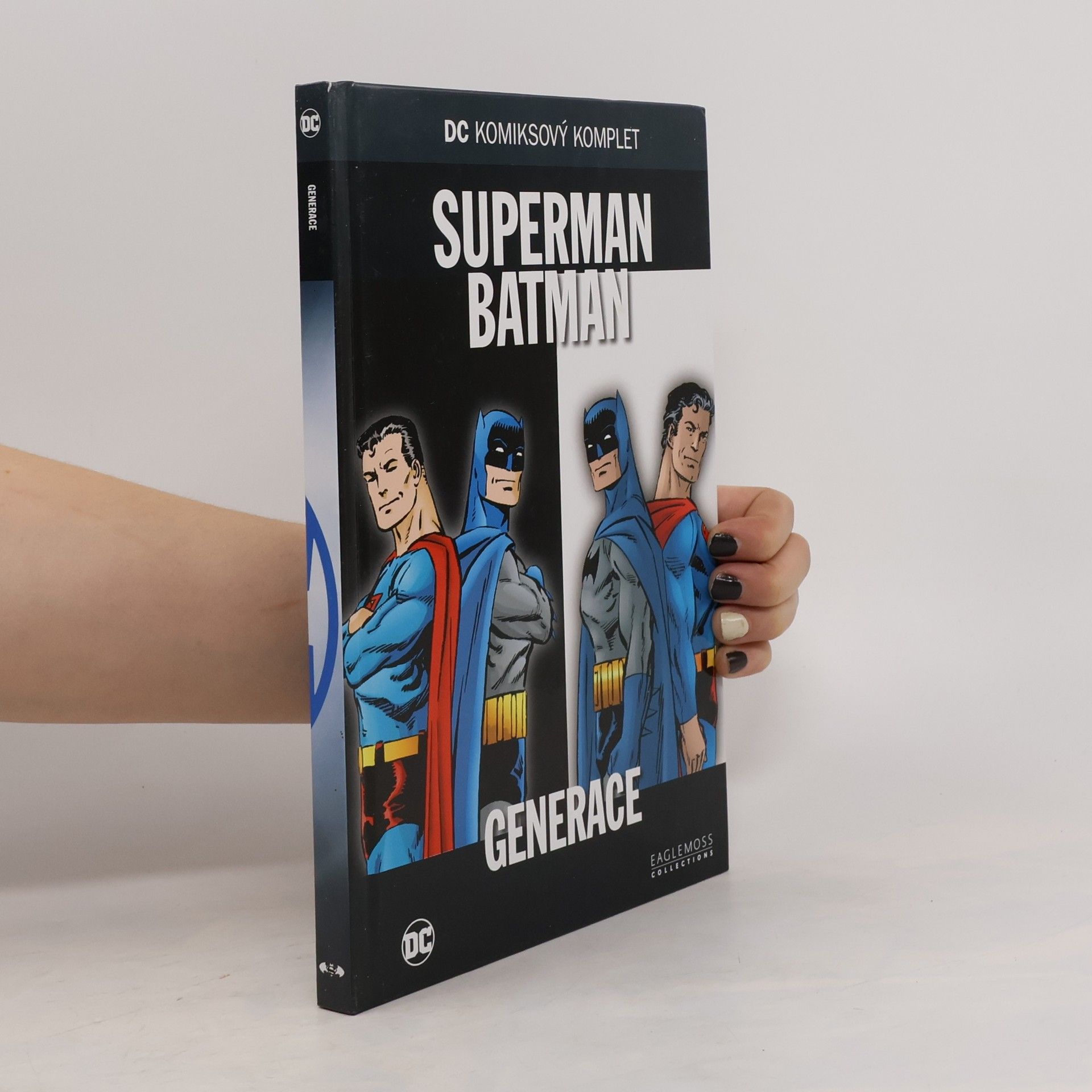 Edmond Moore Hamilton Superman. Batman. Generace