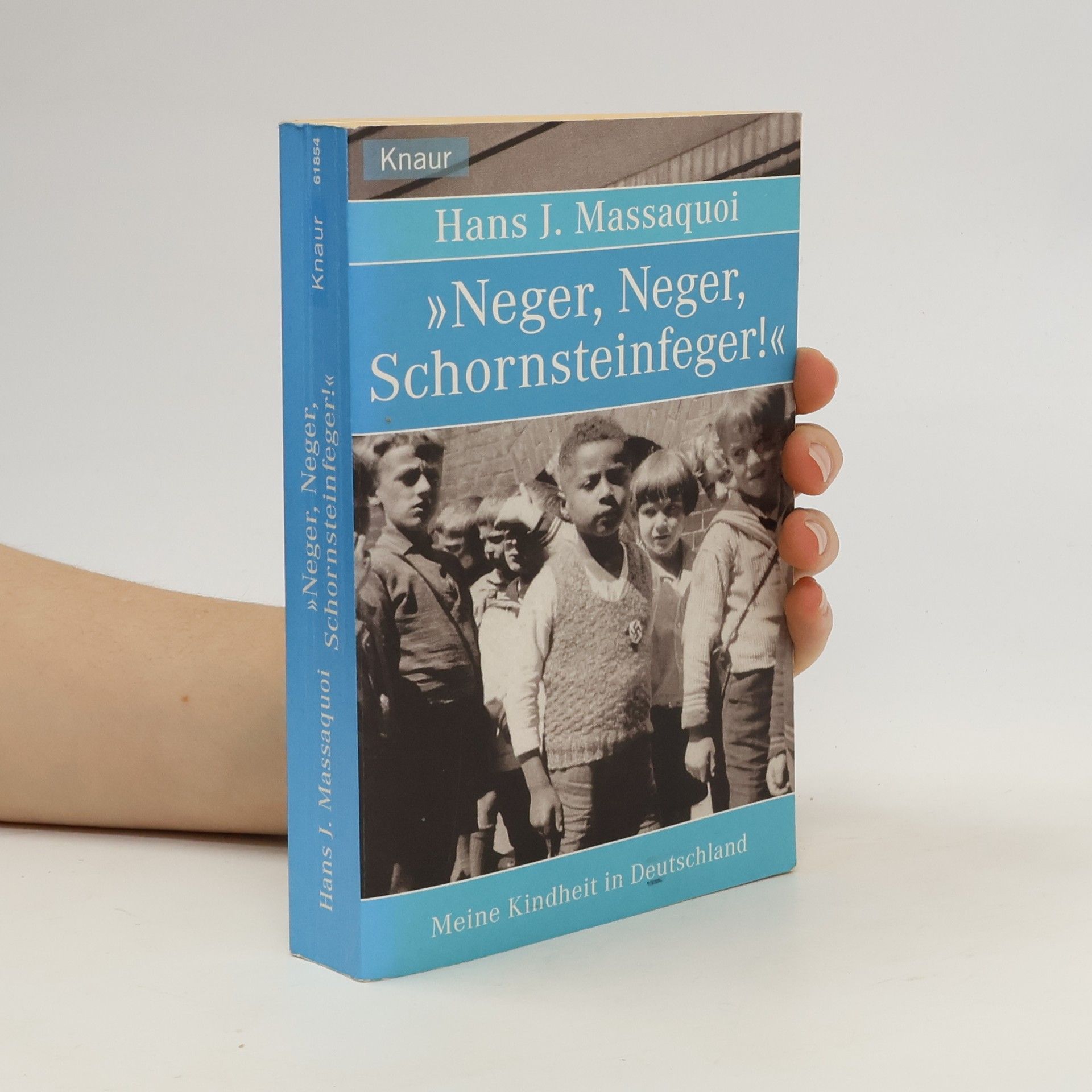 Hans-Jürgen Massaquoi "Neger, Neger, Schornsteinfeger!"
