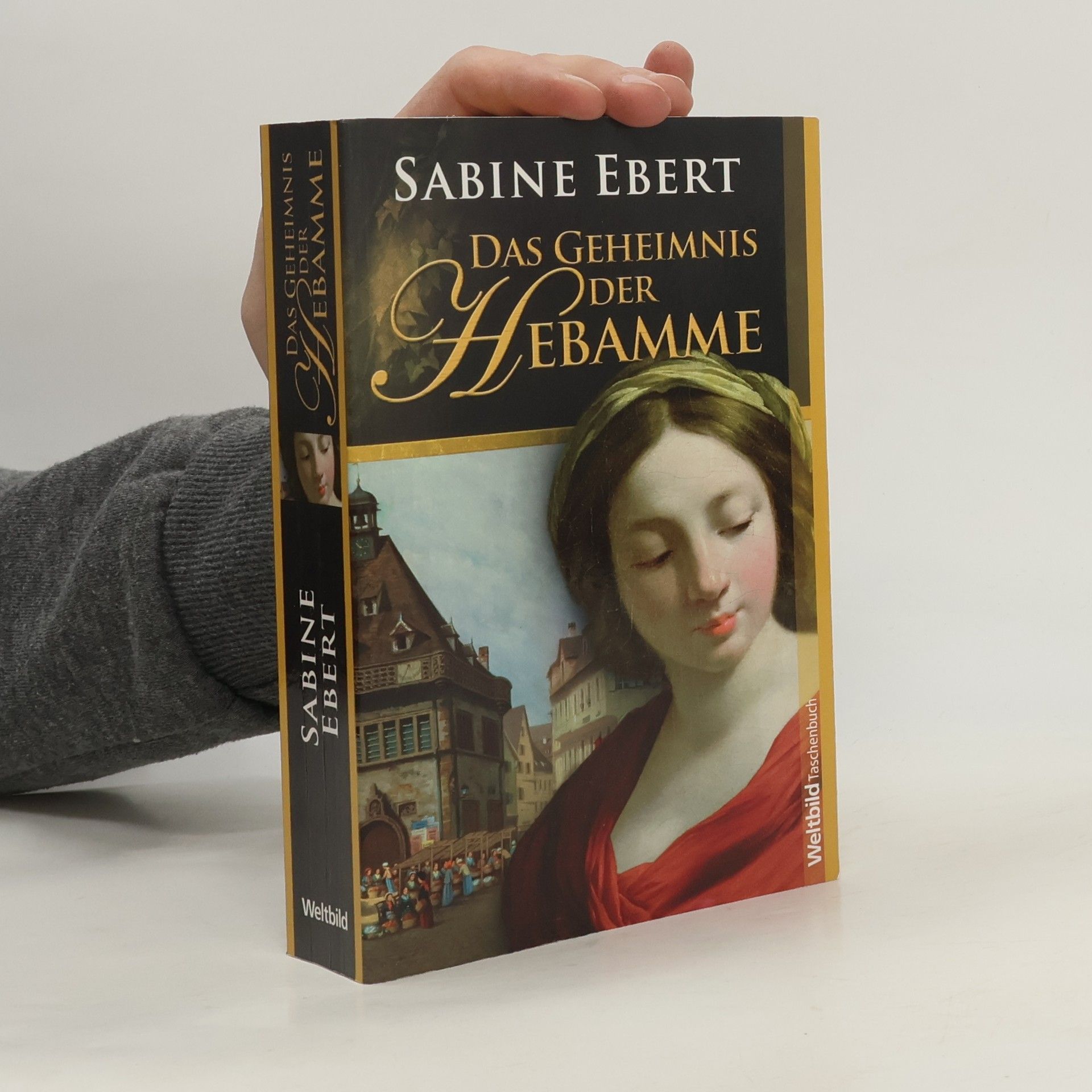 Sabine Ebert Das Geheimnis der Hebamme