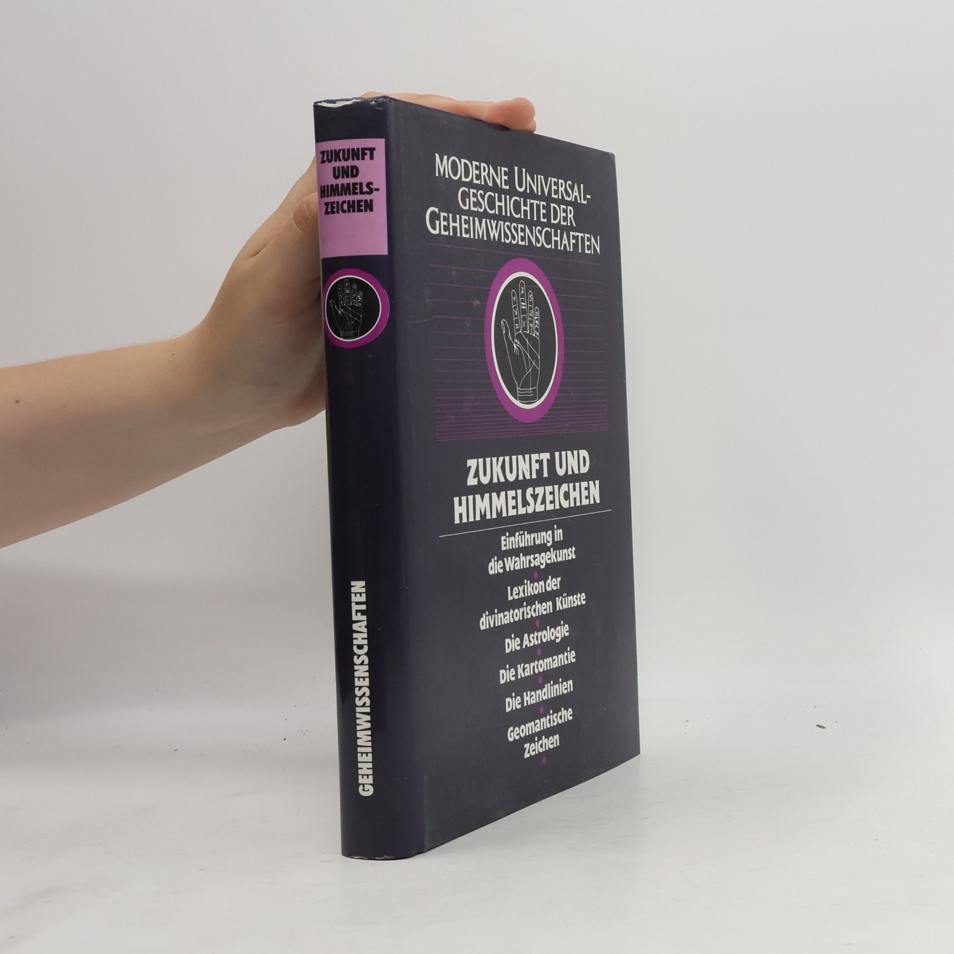 Autorenkollektiv Moderne universal geschichte der geheimwissenschaft. Zukunft und himmelszeichen