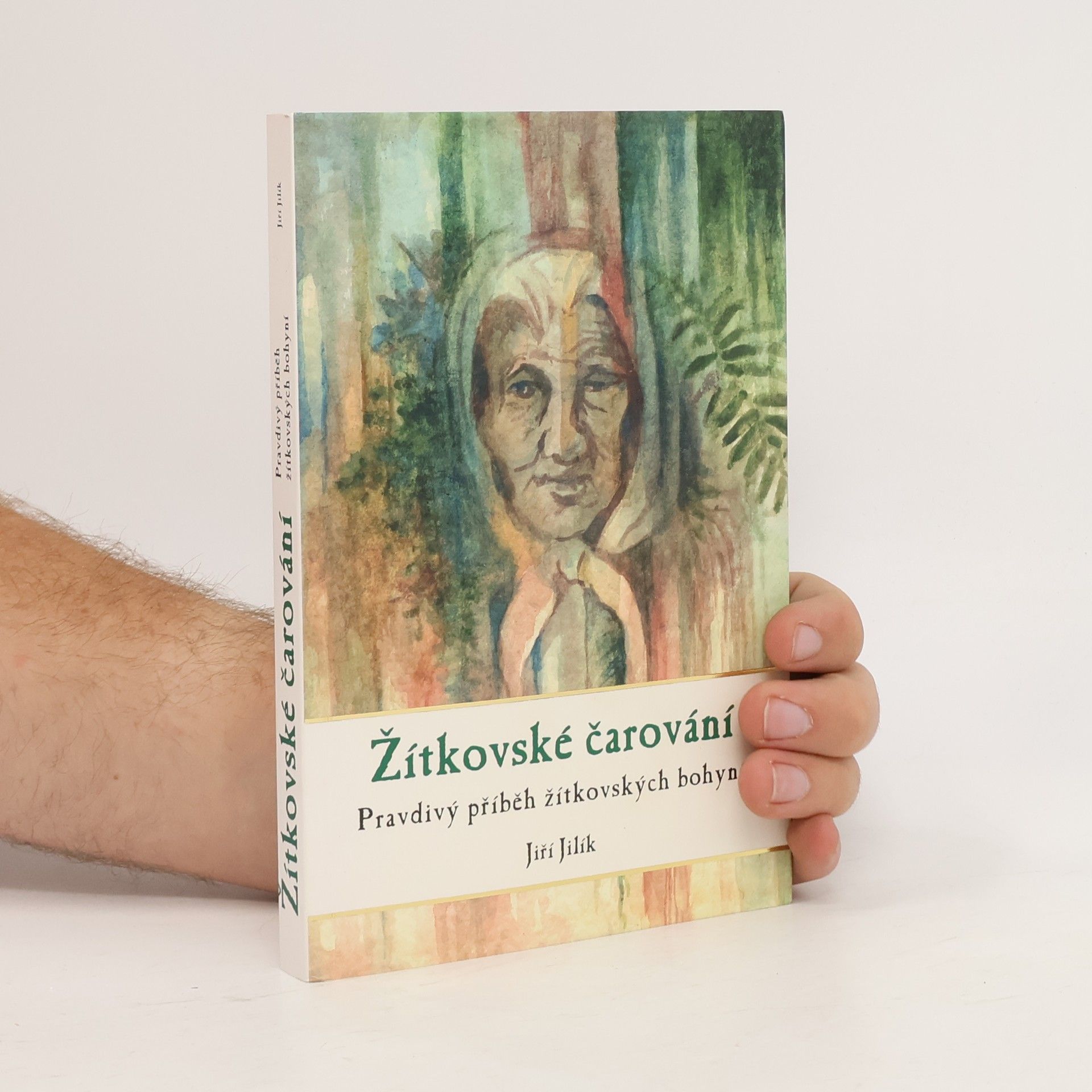 Jiří Jilík Žítkovské čarování